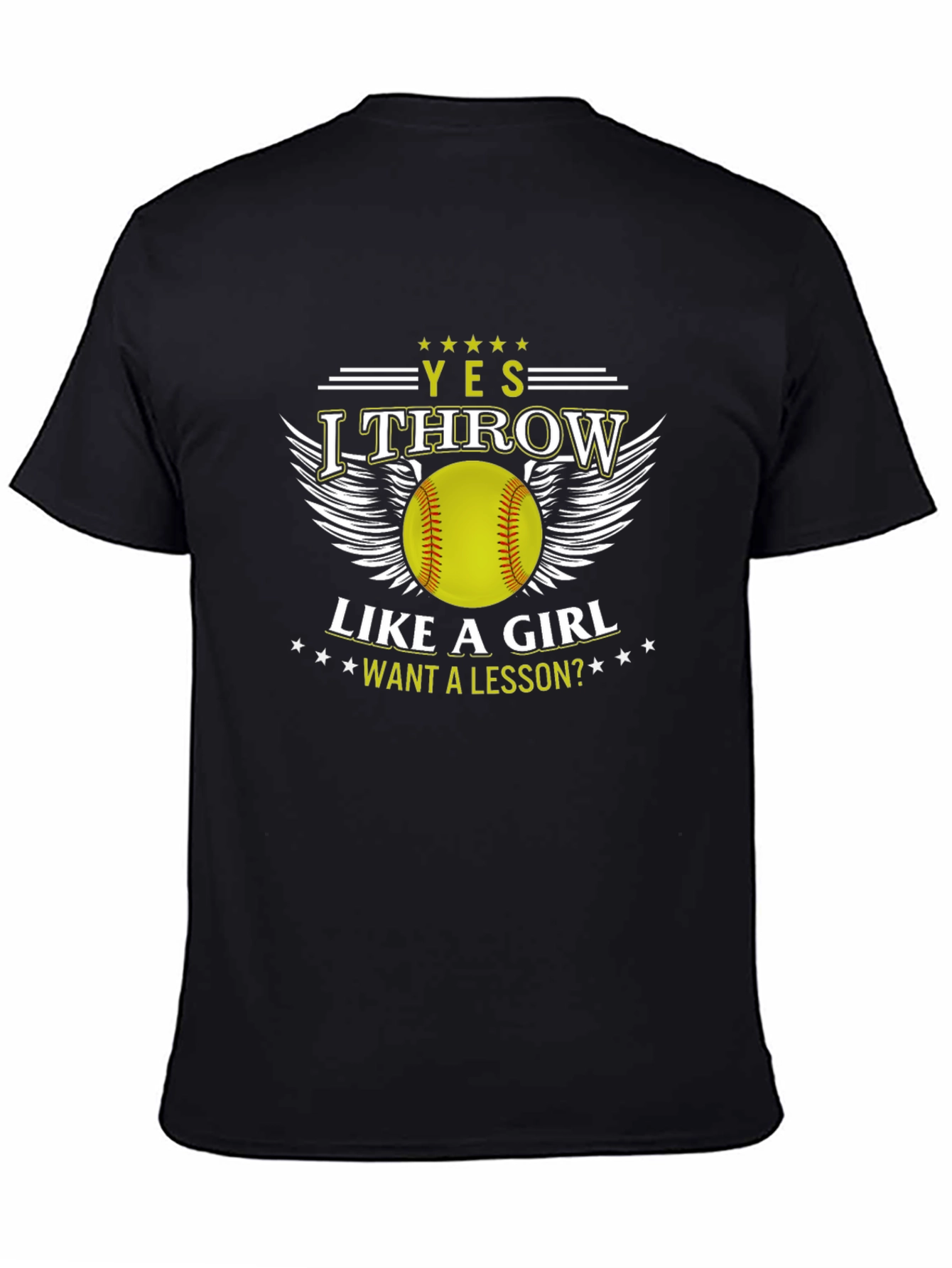 Yes I Throw Like A Girl T-Shirt