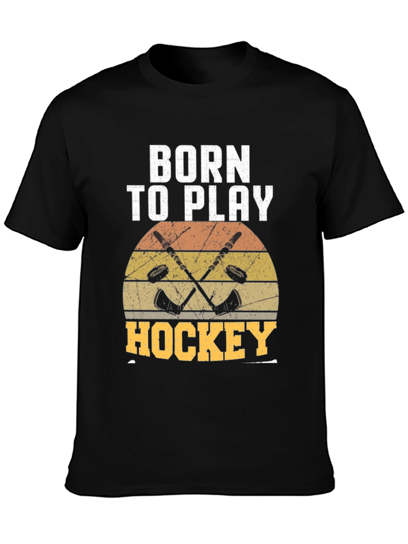 Born to Play Hockey T-Shirt