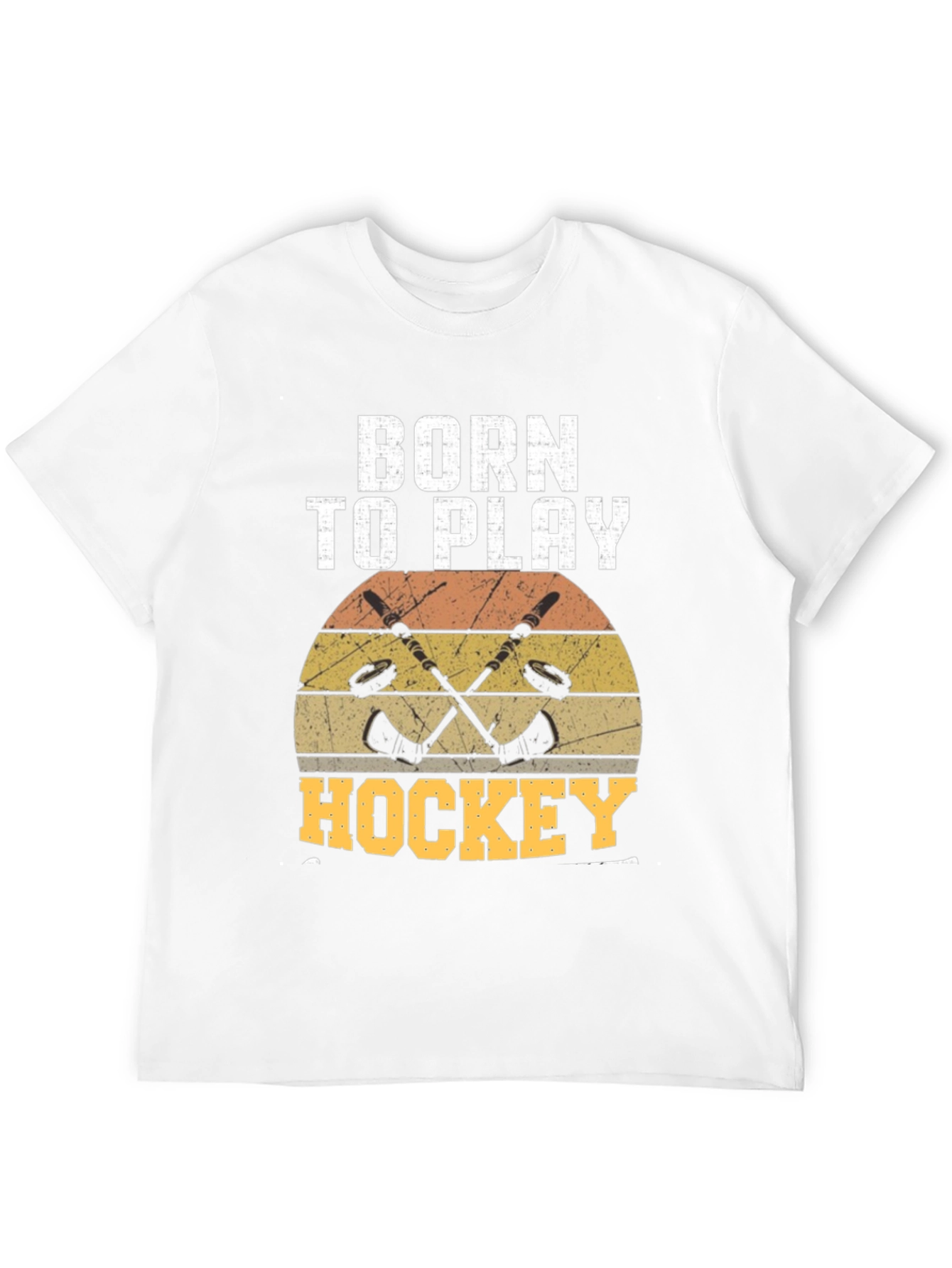 Born to Play Hockey T-Shirt