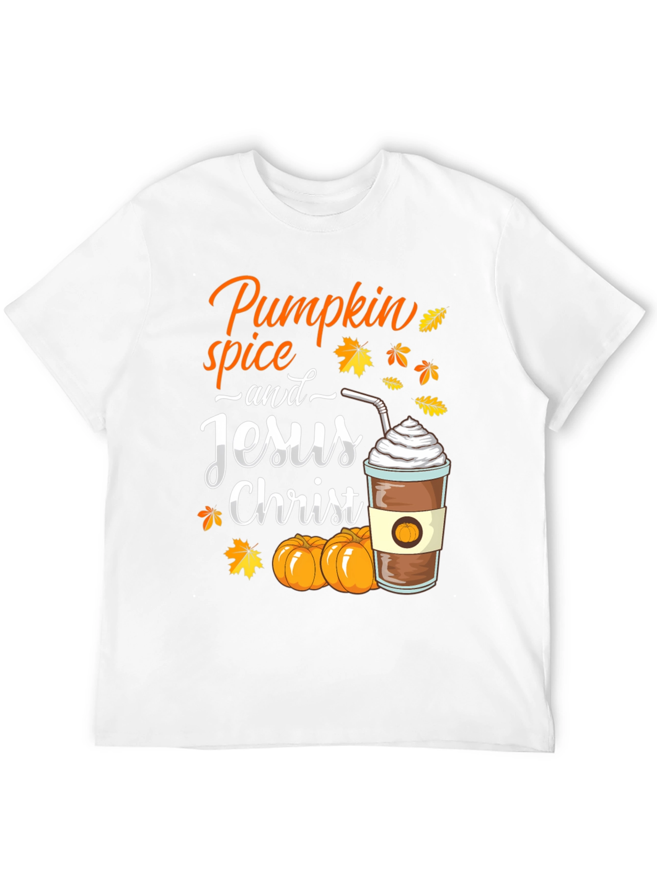 Pumpkin Spice and Jesus Christ T-Shirt