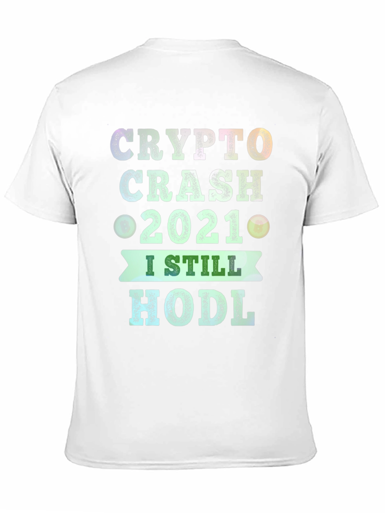 Crypto Crash 2021 HODL T-Shirt