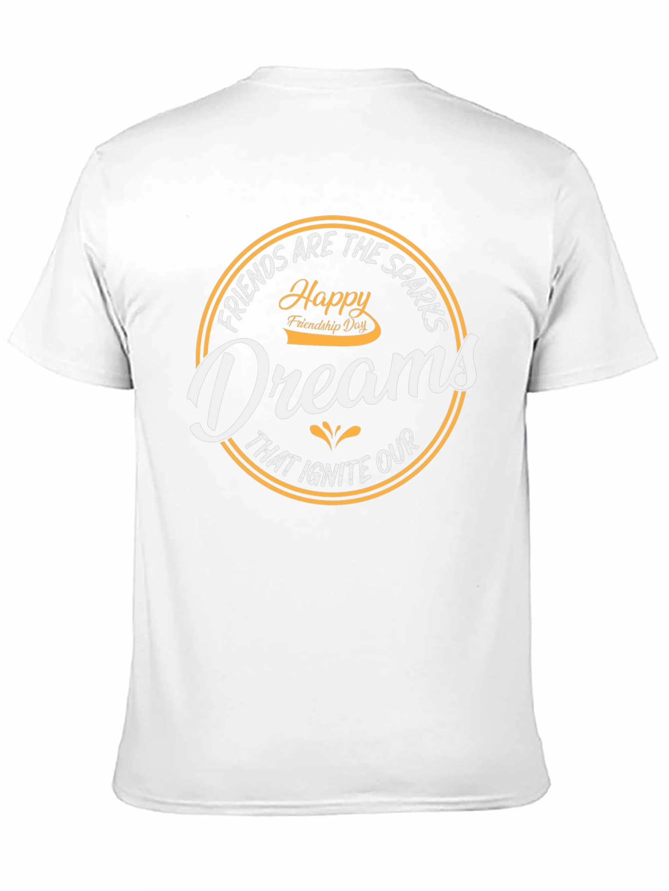 Happy Friendship Day Dream T-Shirt