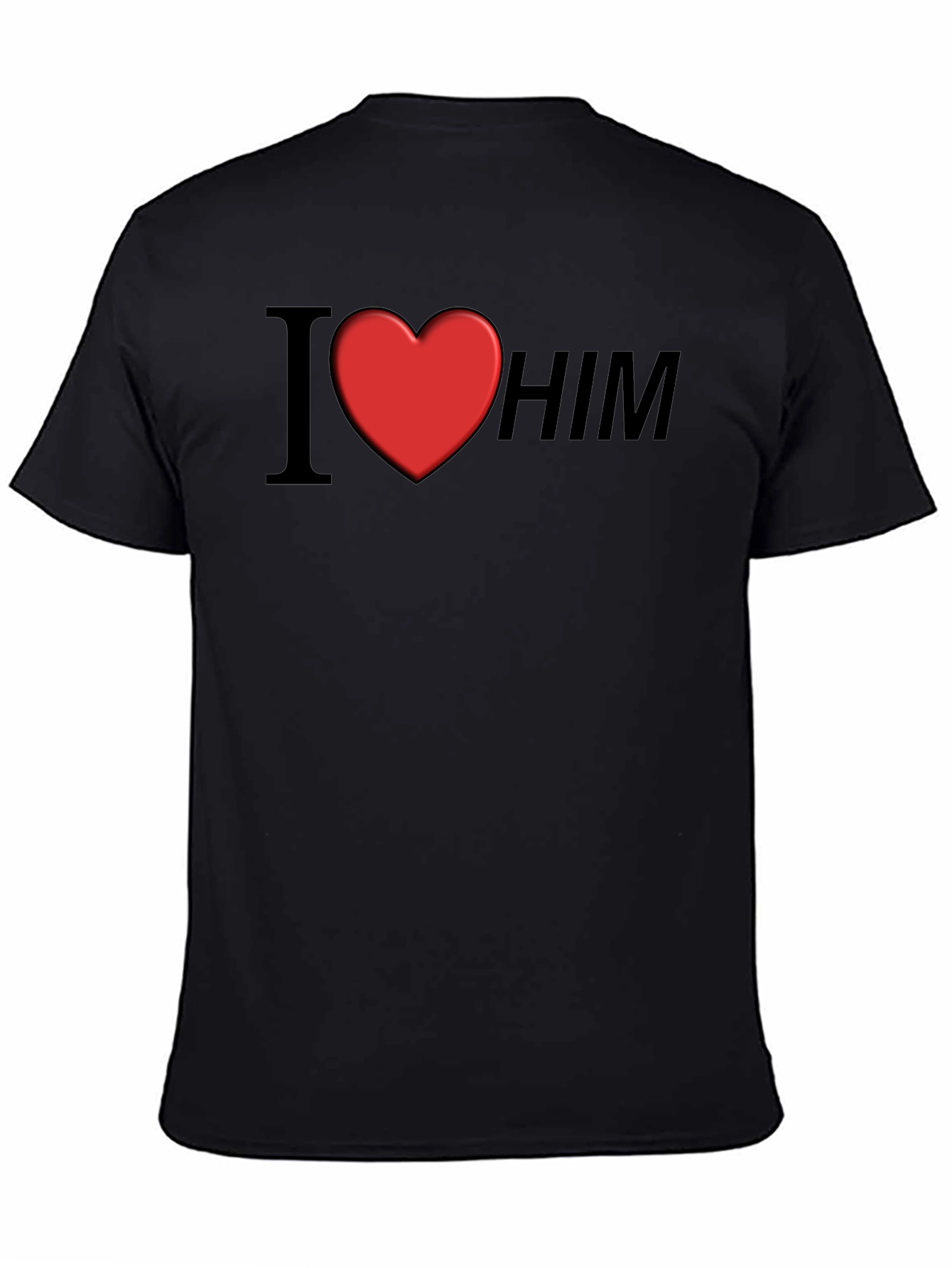 I Heart Him Graphic Tee - Black Unisex T-Shirt