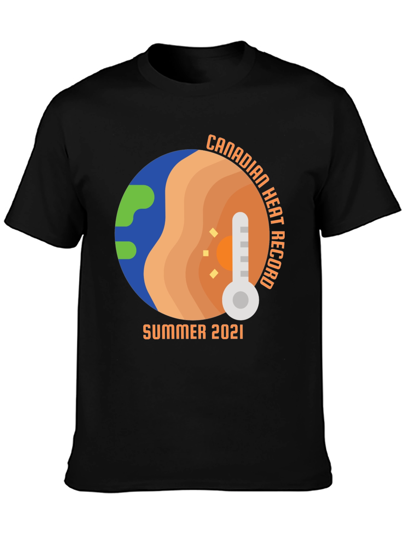 Canadian Heat Record Summer 2021 T-Shirt