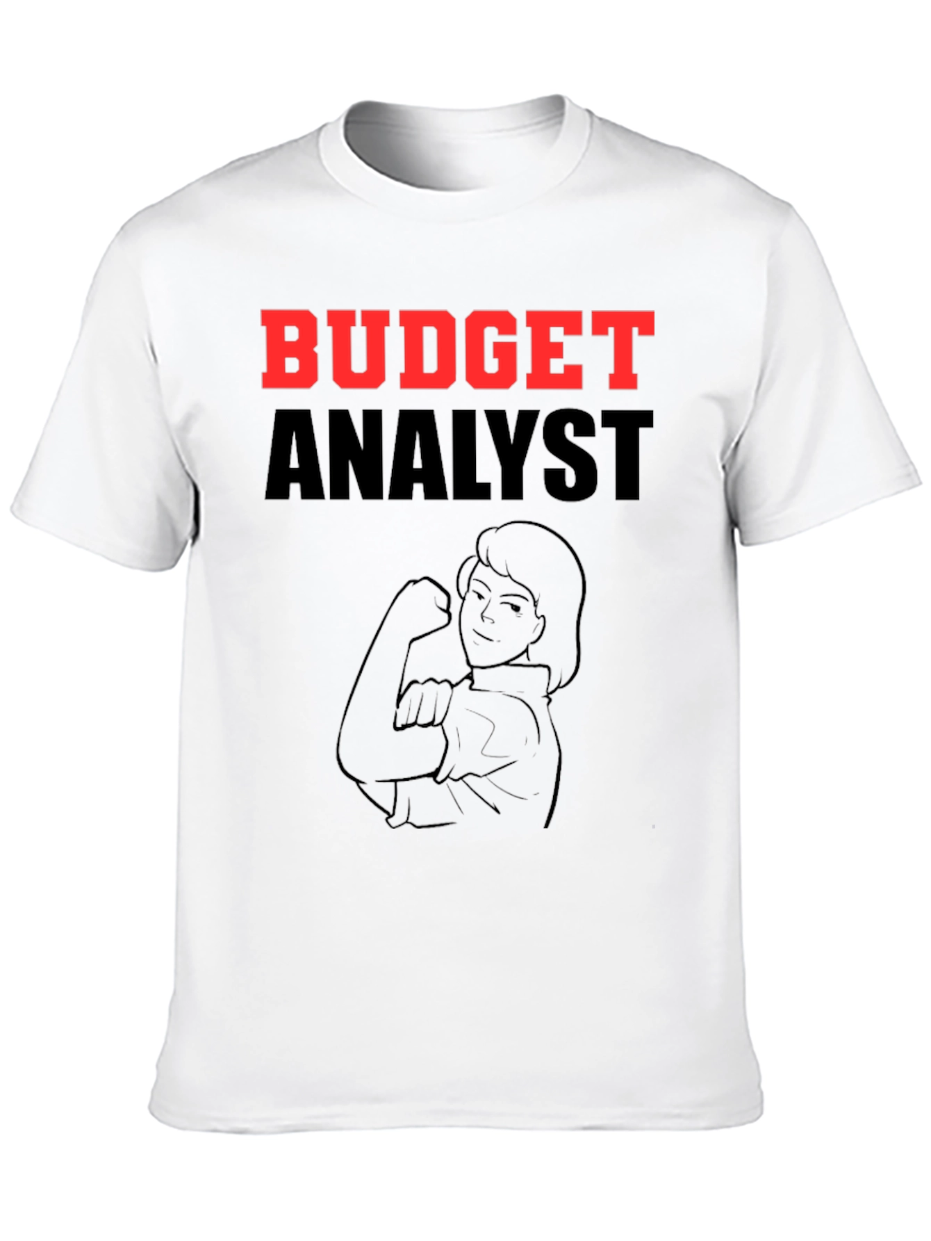 Budget Analyst T-Shirt - Rosie Riveter Graphic