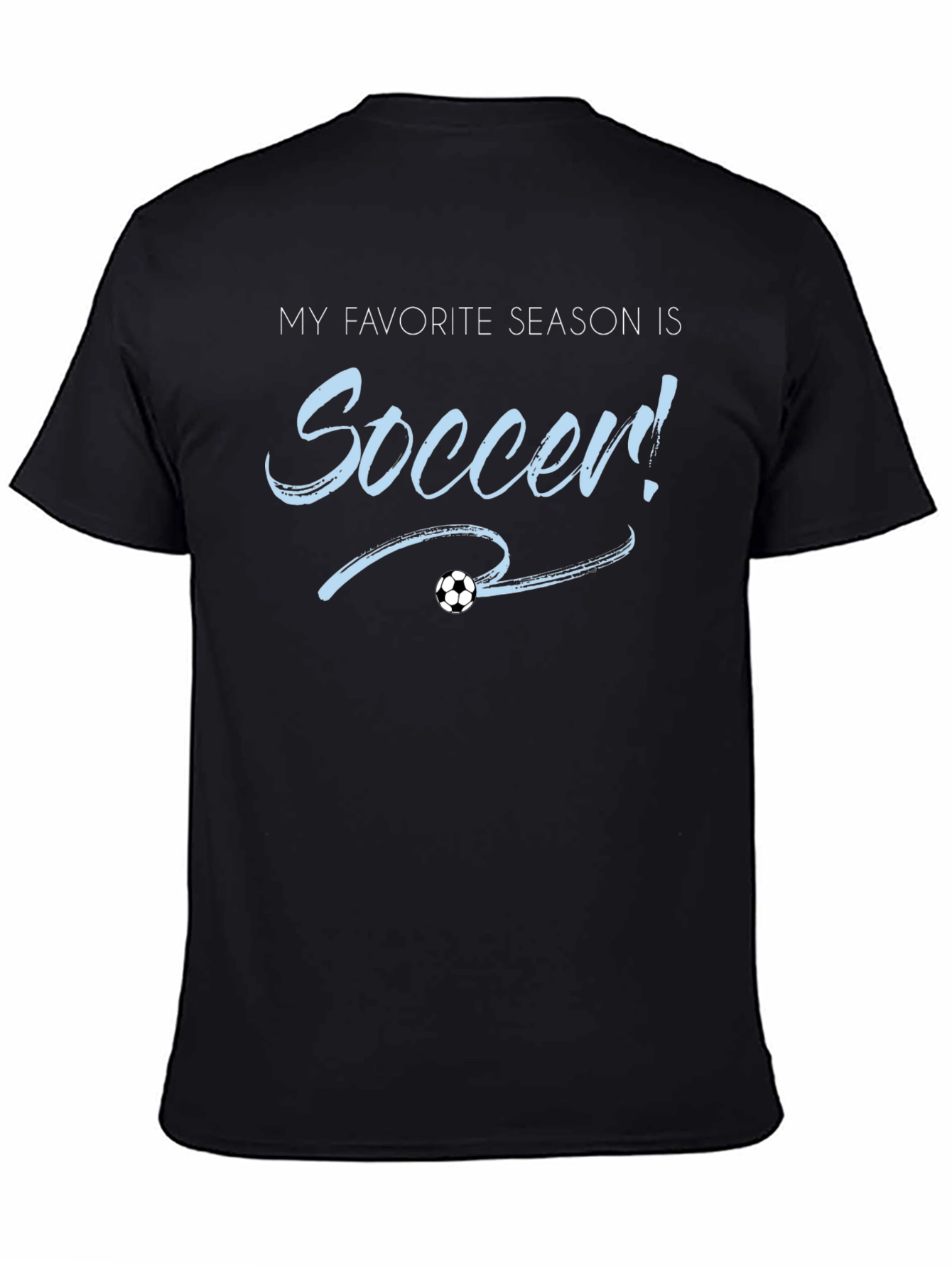 Soccer Season T-Shirt - Black Cotton Tee