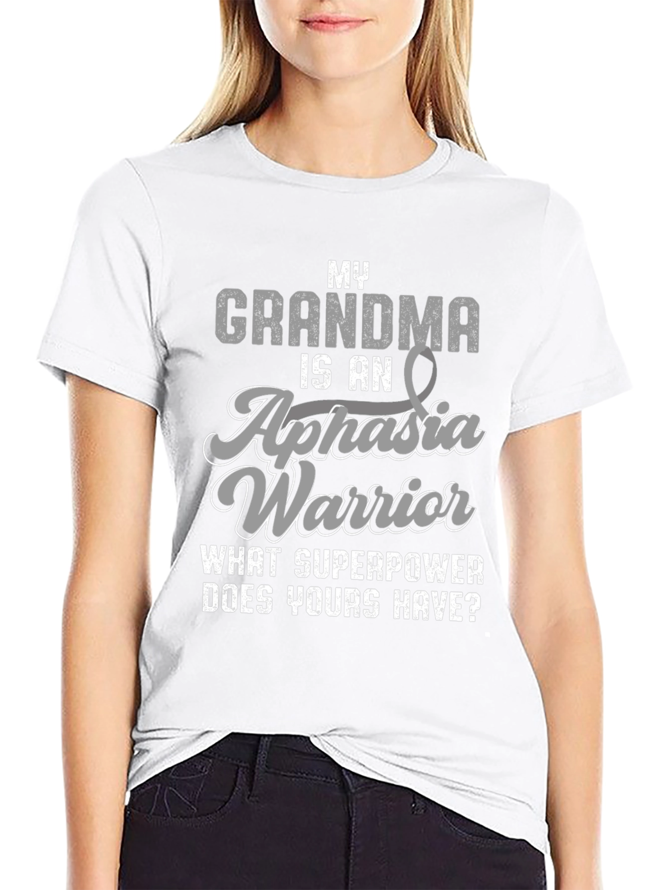 Grandma Aphasia Warrior T-Shirt - What Superpower?