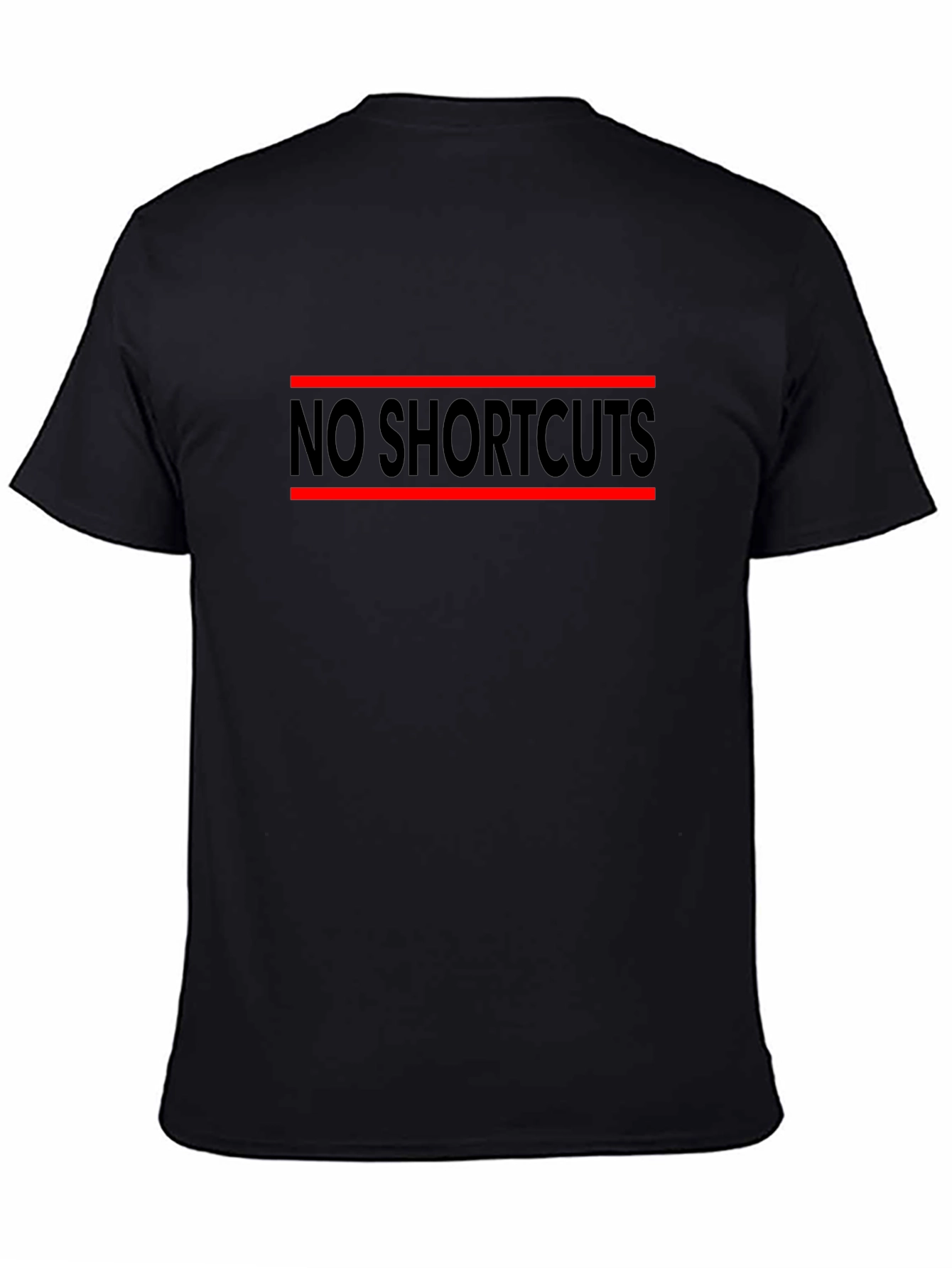No Shortcuts Graphic Tee - Motivational Black T-Shirt