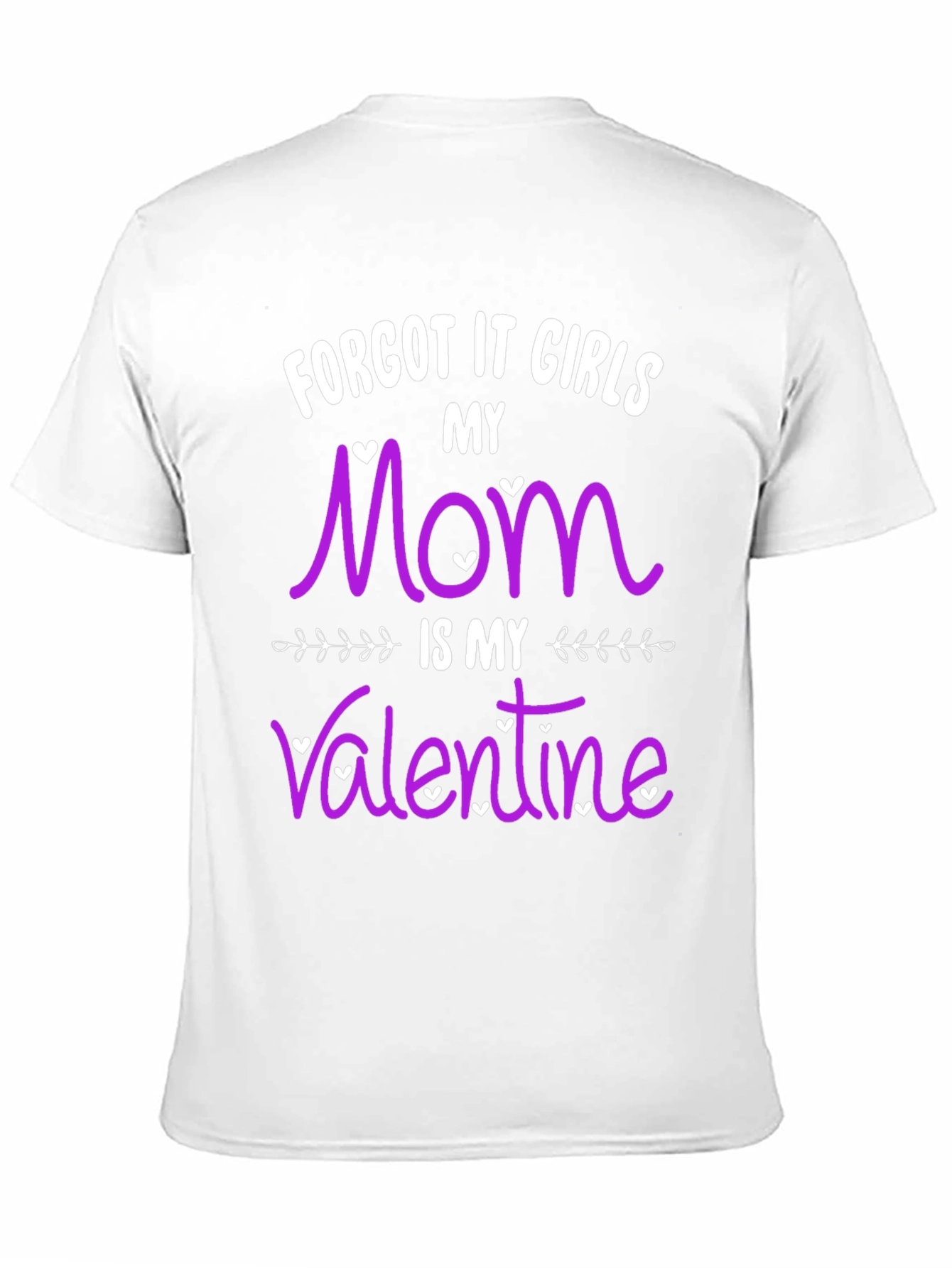 Funny Mom Valentines Day T-Shirt