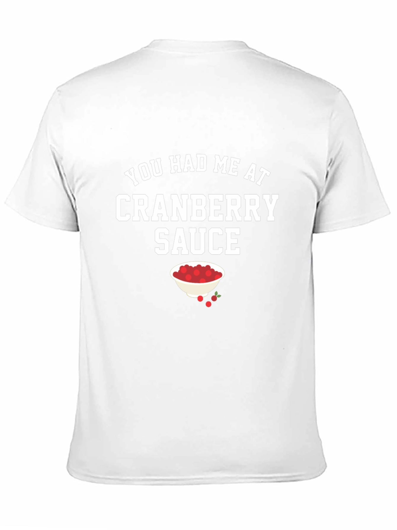 Cranberry Sauce Funny Thanksgiving T-Shirt