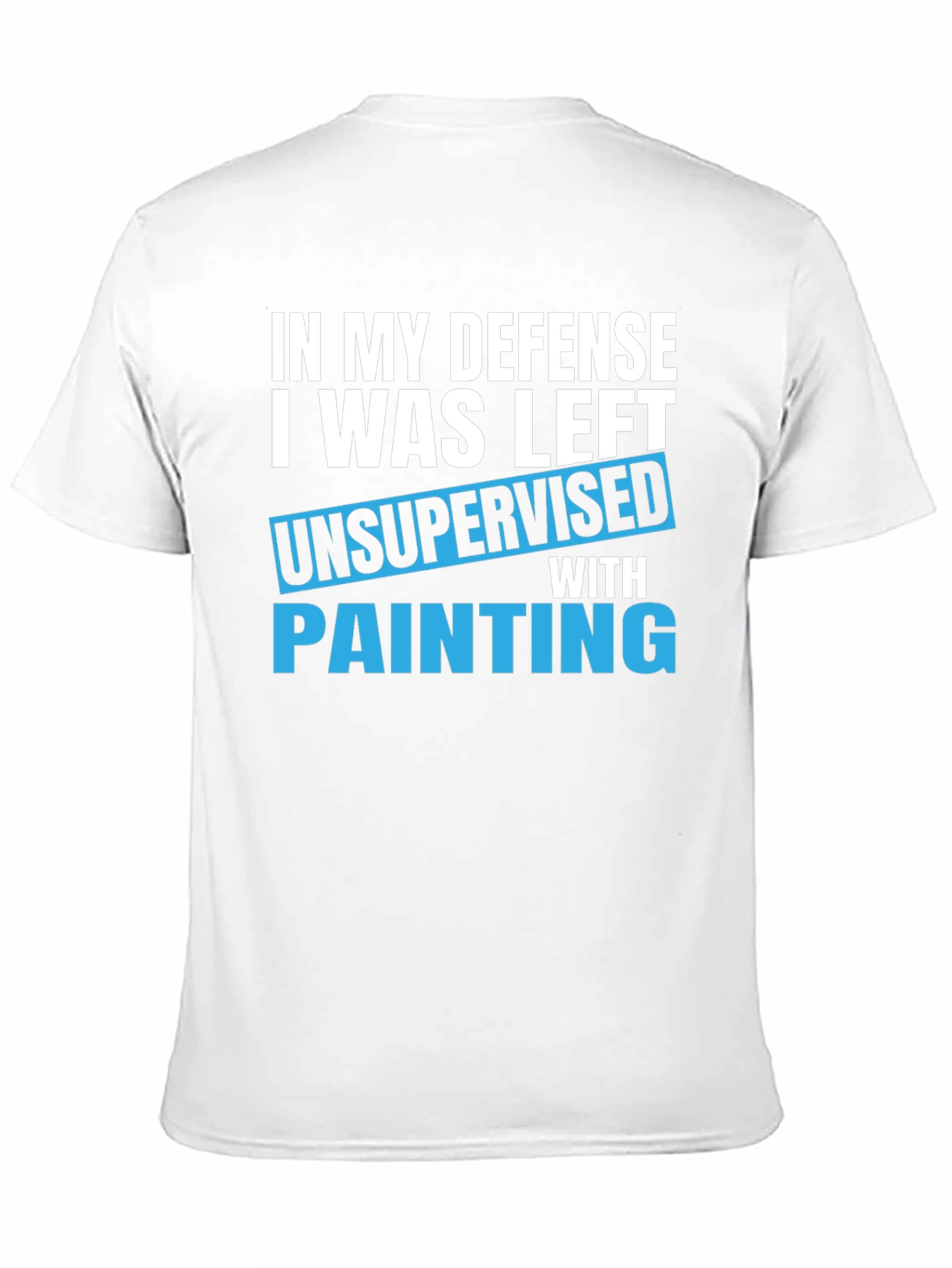 In My Defense Painting T-Shirt