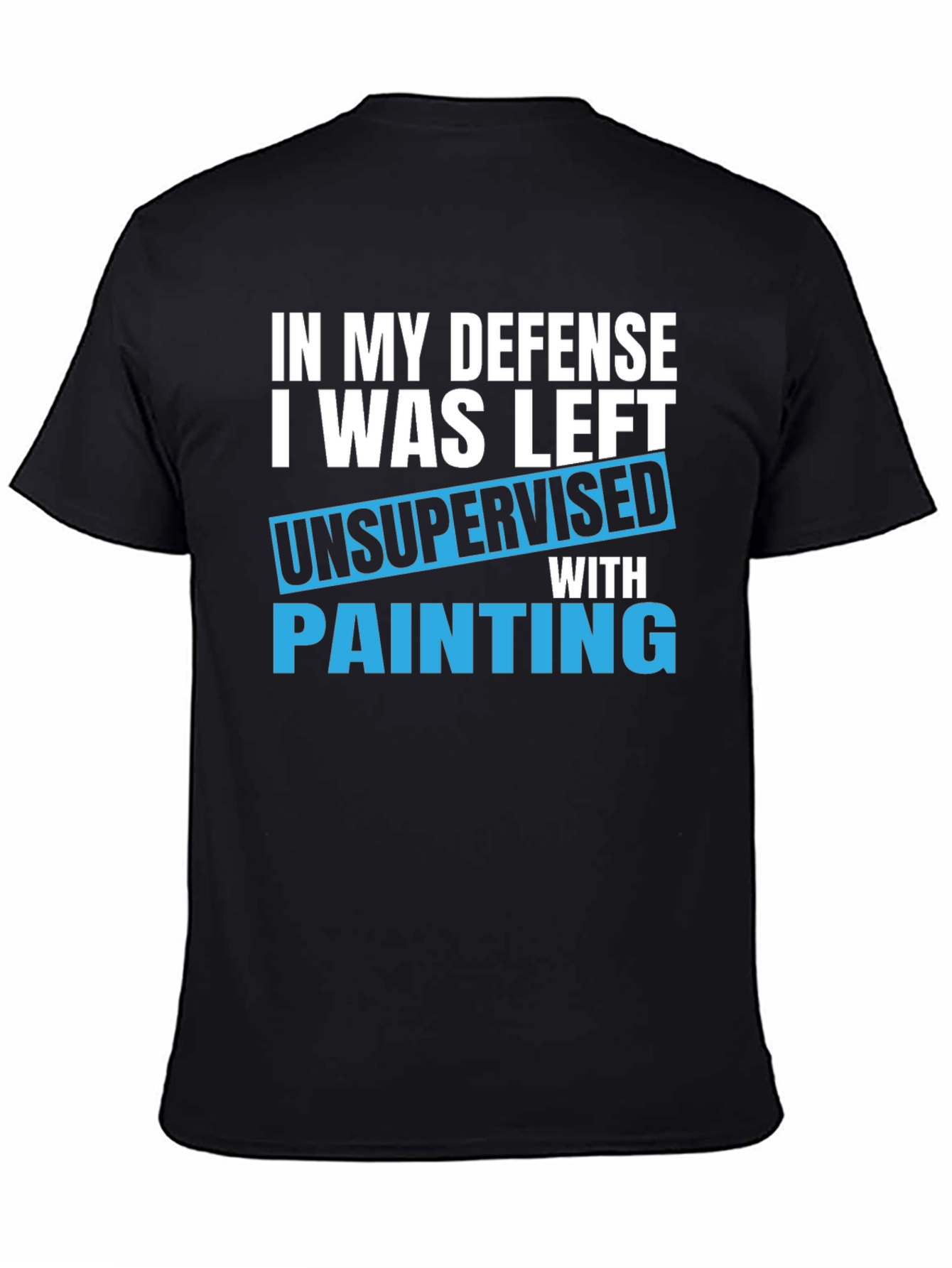 In My Defense Painting T-Shirt