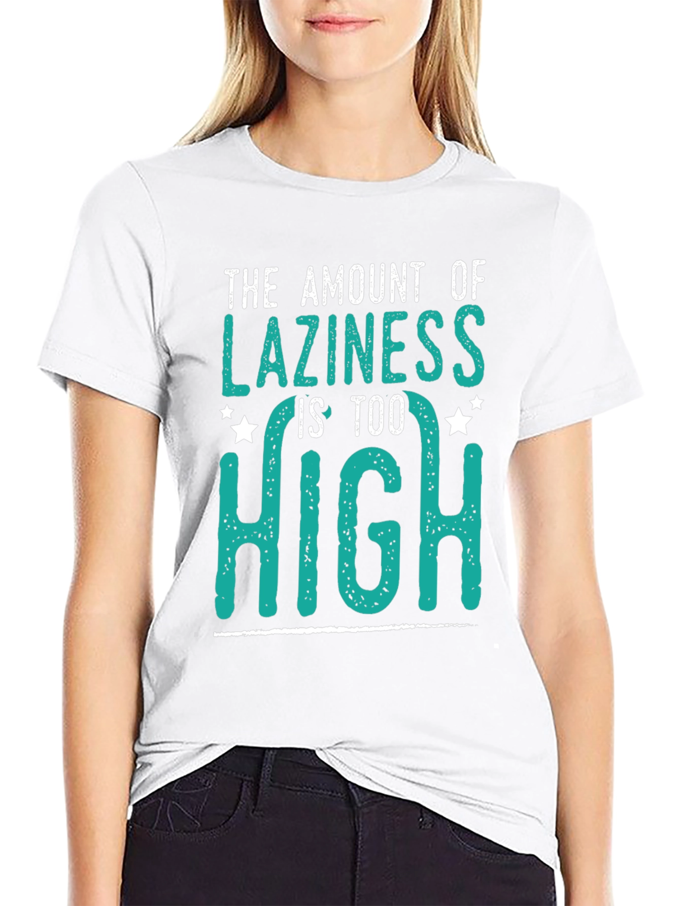 The Amount of Laziness is Too High T-Shirt