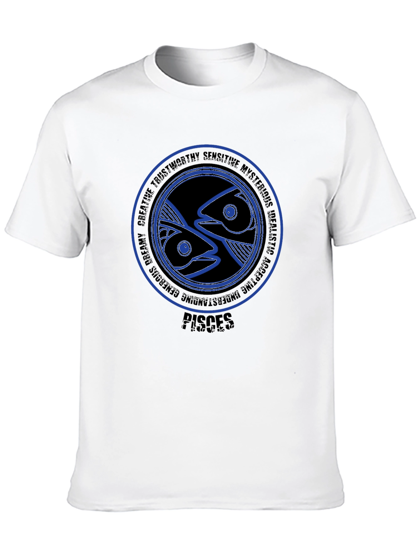 Pisces Zodiac T-Shirt - Creative Dreamy Trustworthy