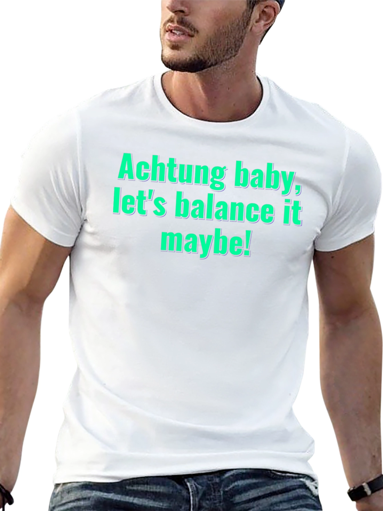 Achtung Baby Balance Funny Graphic Tee