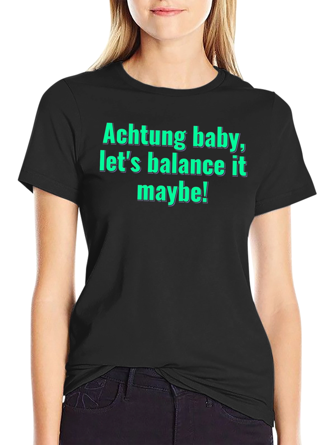 Achtung Baby Balance Funny Graphic Tee