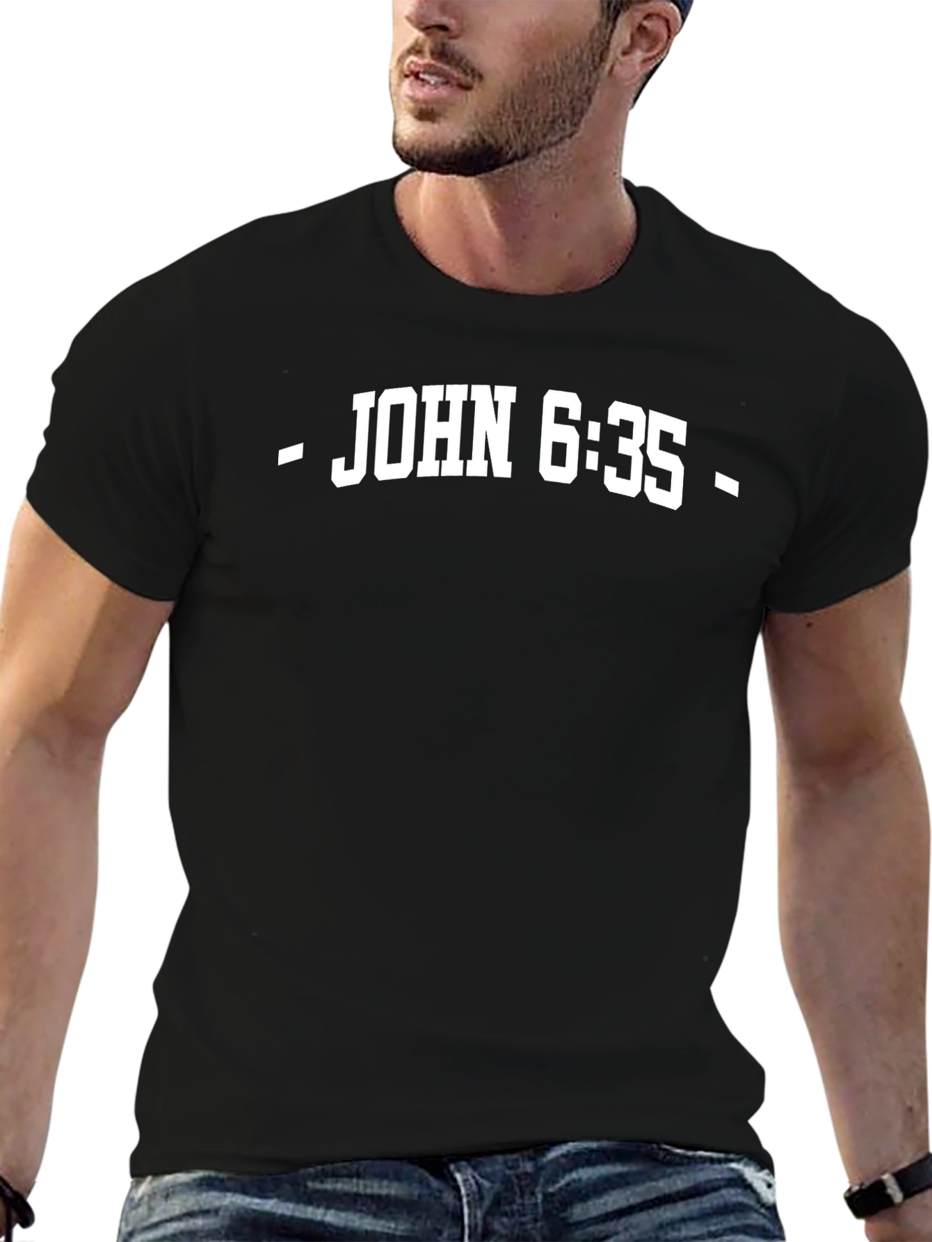 John 6:35 T-Shirt - Religious Scripture Tee