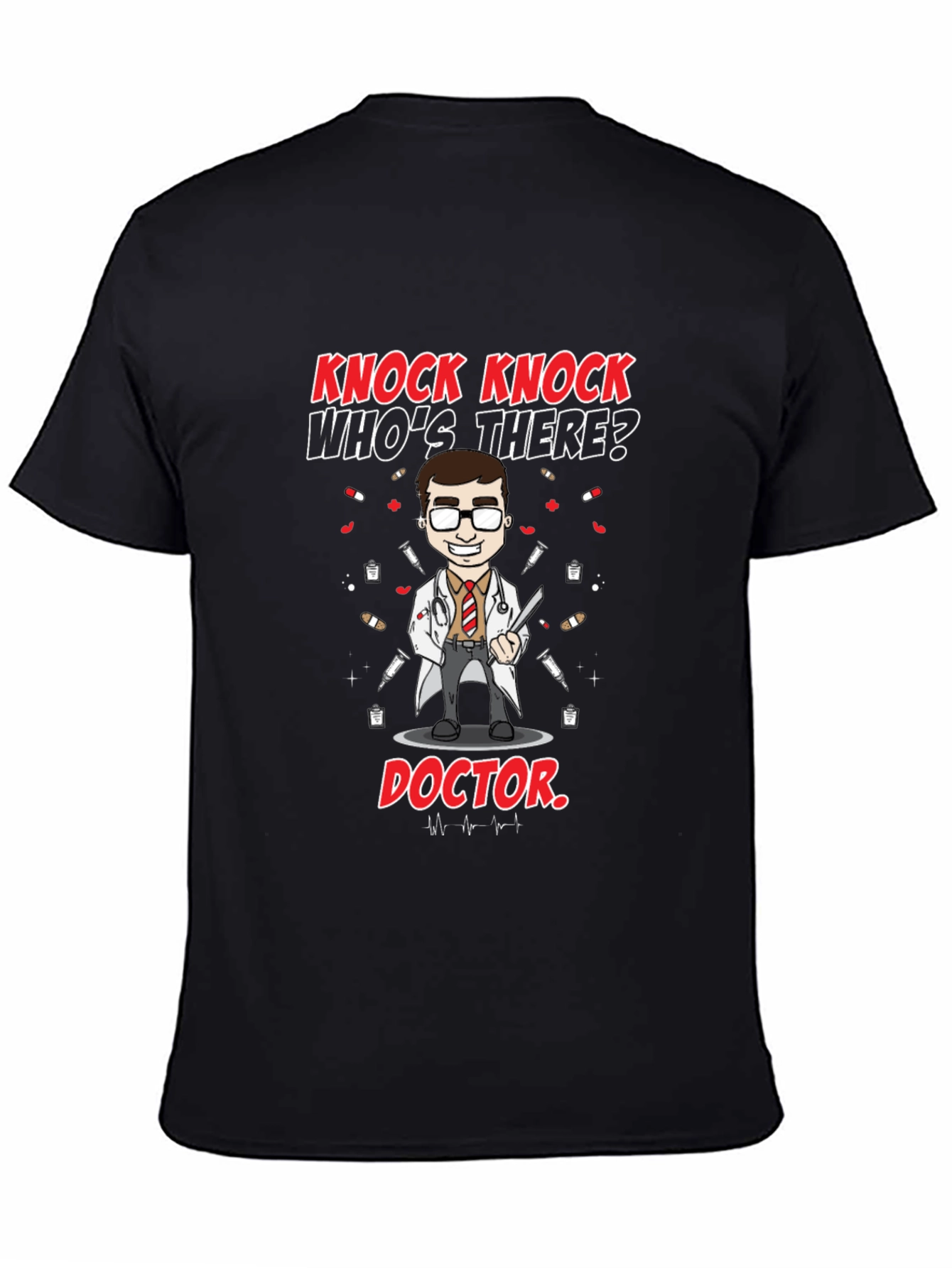 Knock Knock Doctor T-Shirt - Novelty Graphic Tee