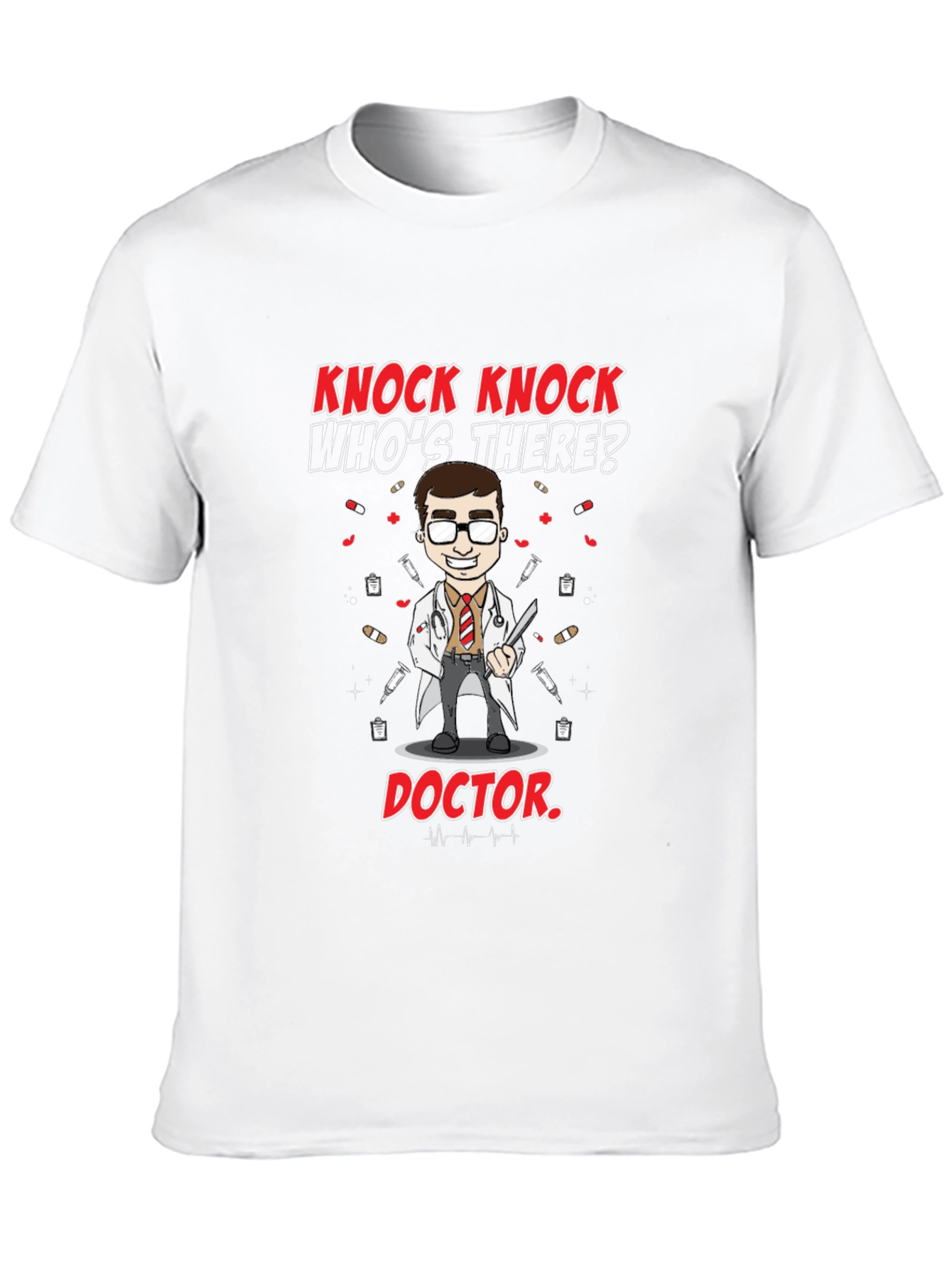 Knock Knock Doctor T-Shirt - Novelty Graphic Tee