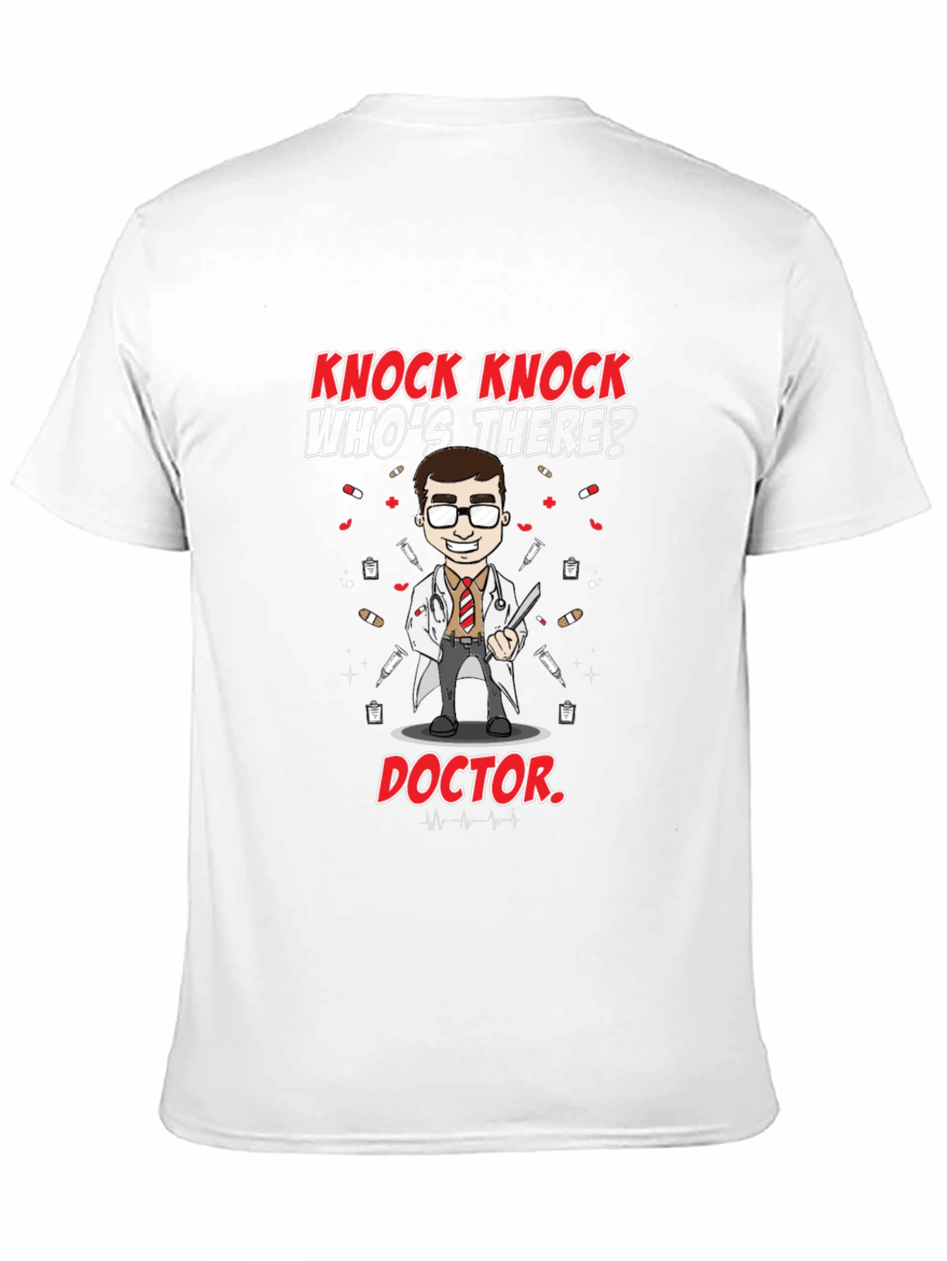 Knock Knock Doctor T-Shirt - Novelty Graphic Tee