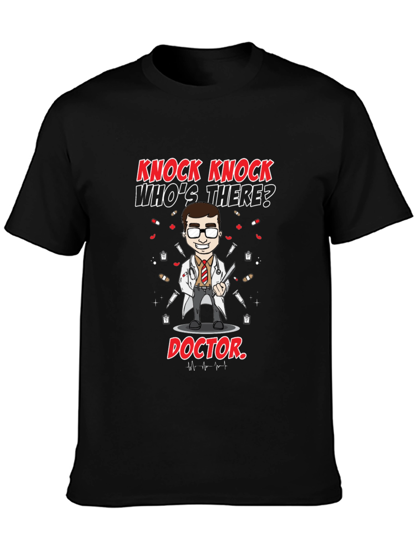 Knock Knock Doctor T-Shirt - Novelty Graphic Tee