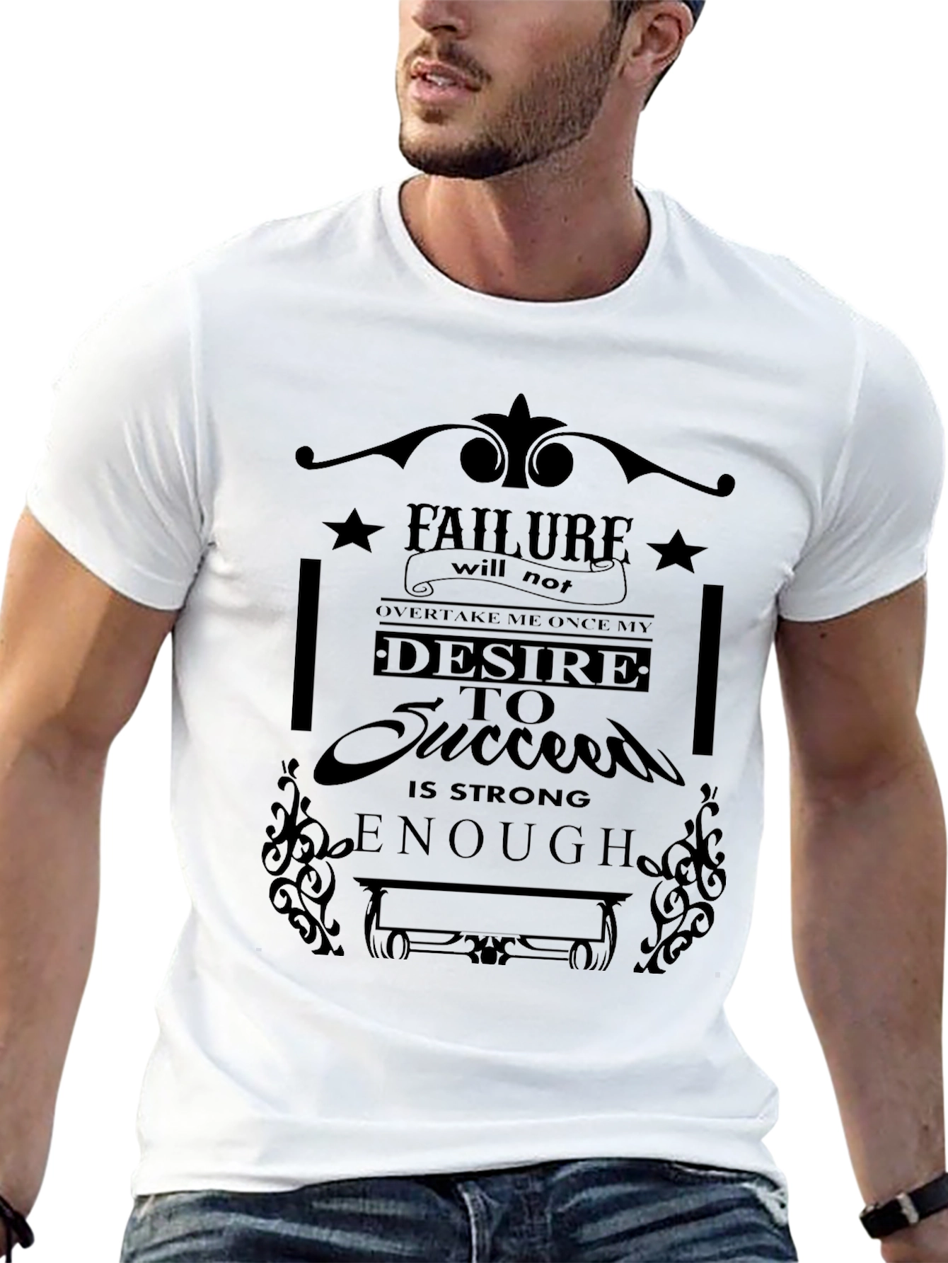 Motivational T-Shirt: Desire To Succeed