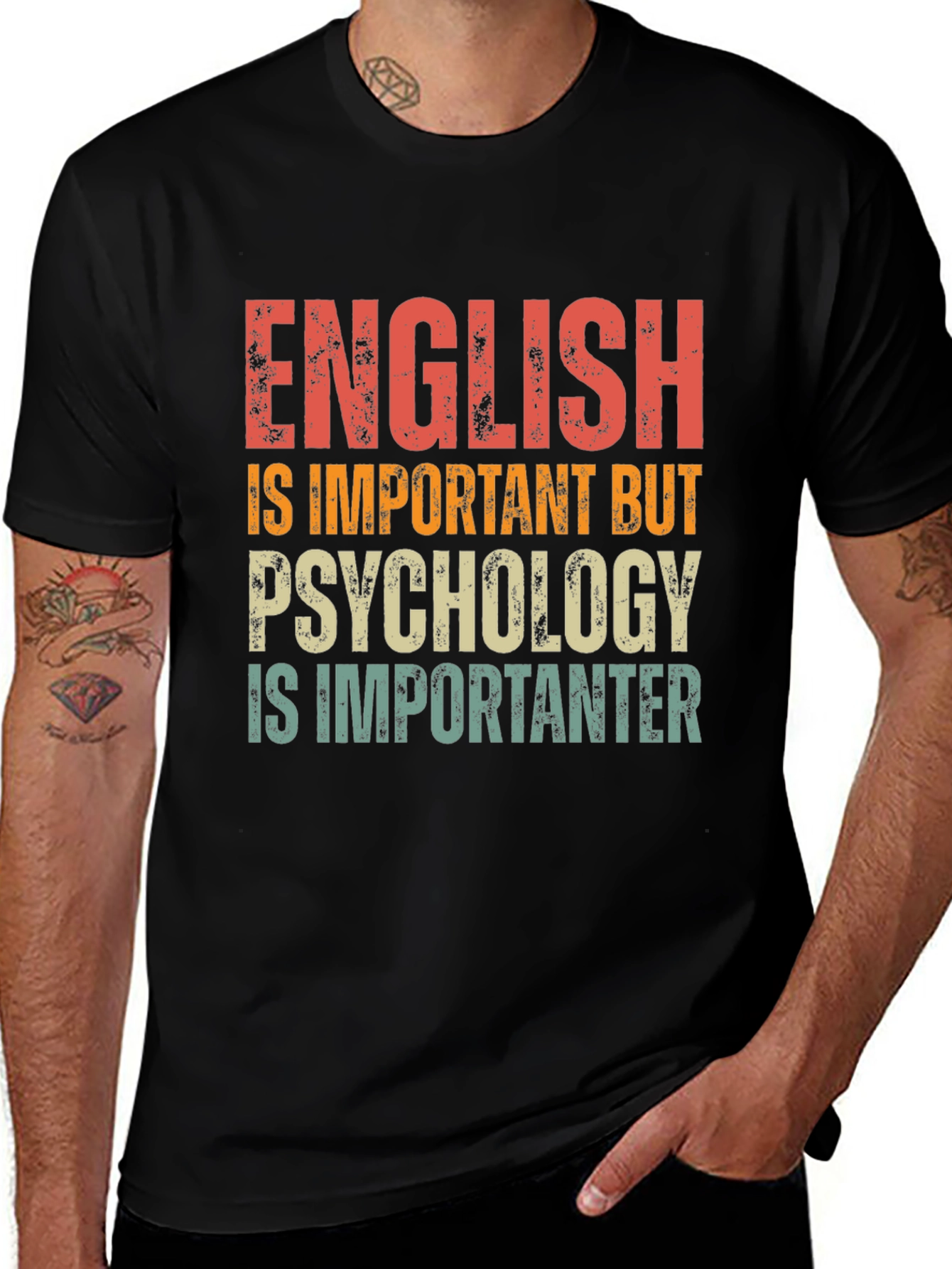Psychology is Importanter T-Shirt - Funny Sarcastic Tee