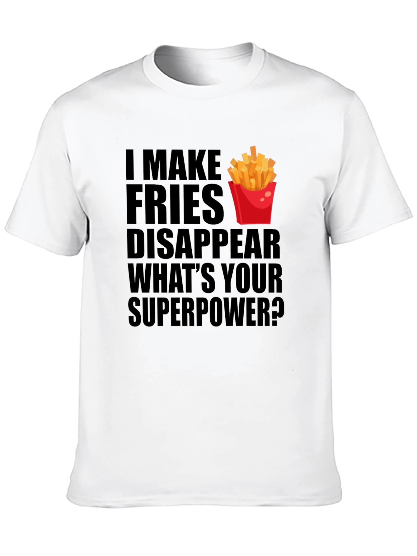 Funny Fries Disappear Graphic T-Shirt