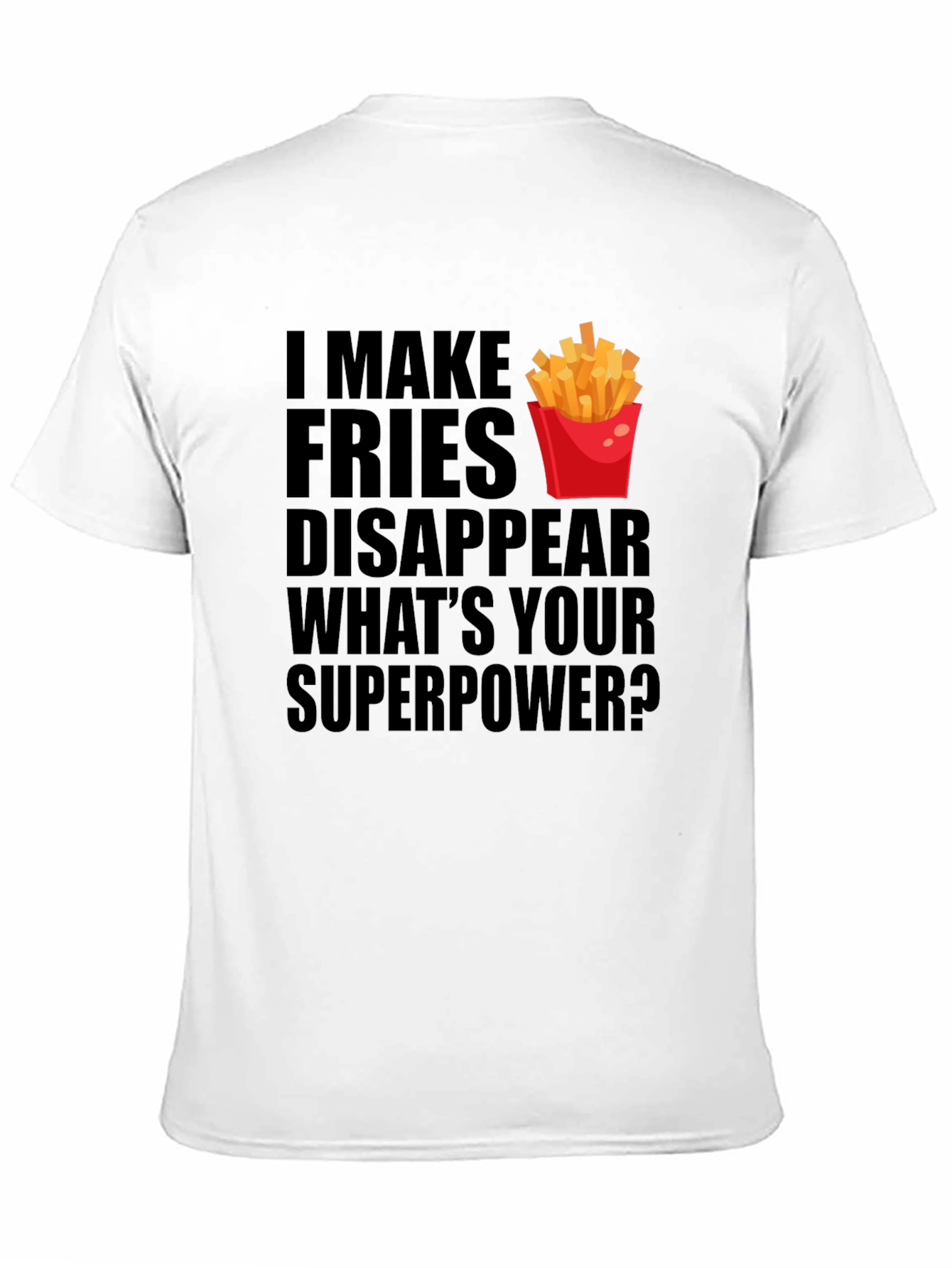 Funny Fries Disappear Graphic T-Shirt