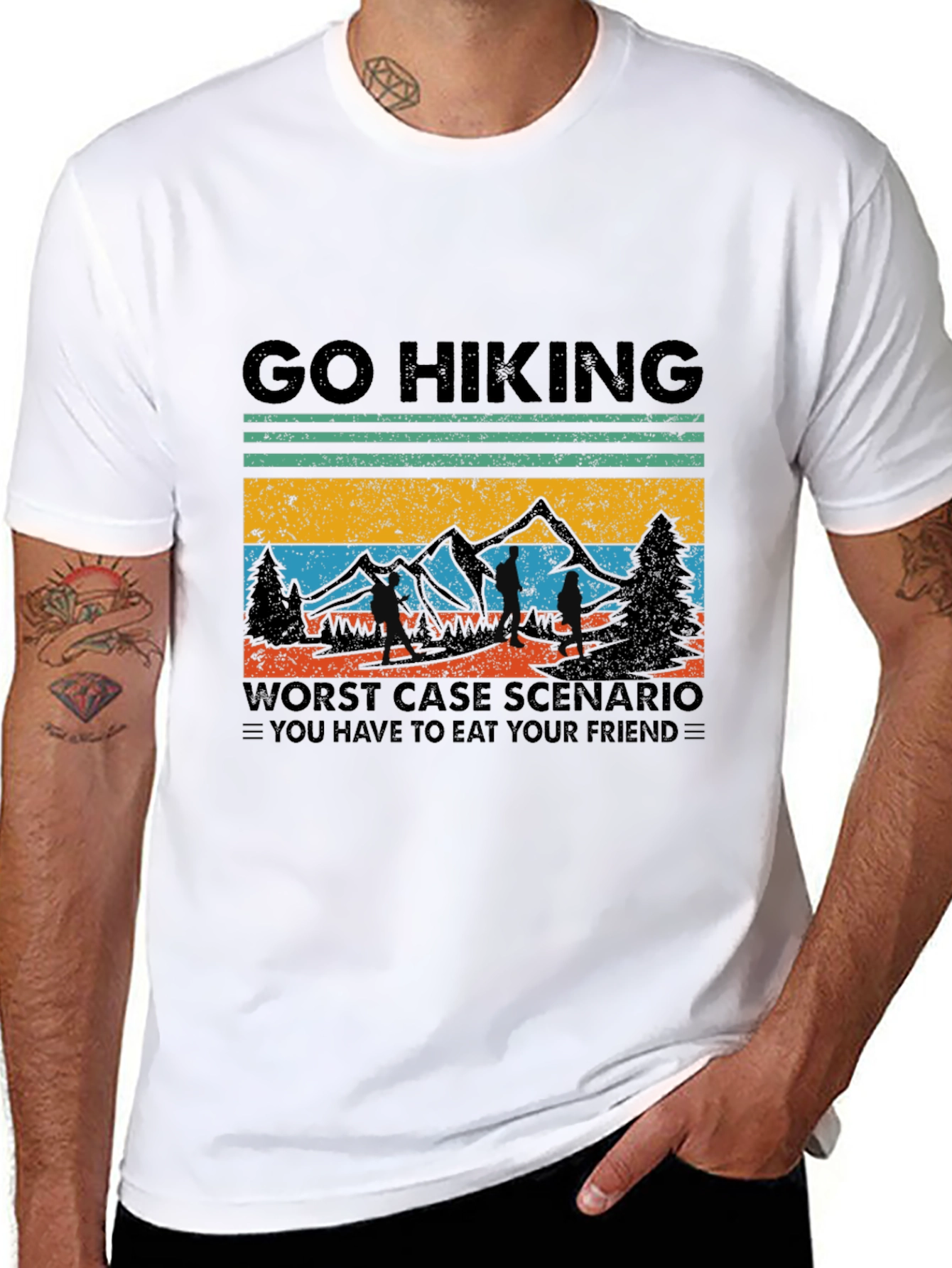 Go Hiking T-Shirt: Worst Case Scenario Funny Tee