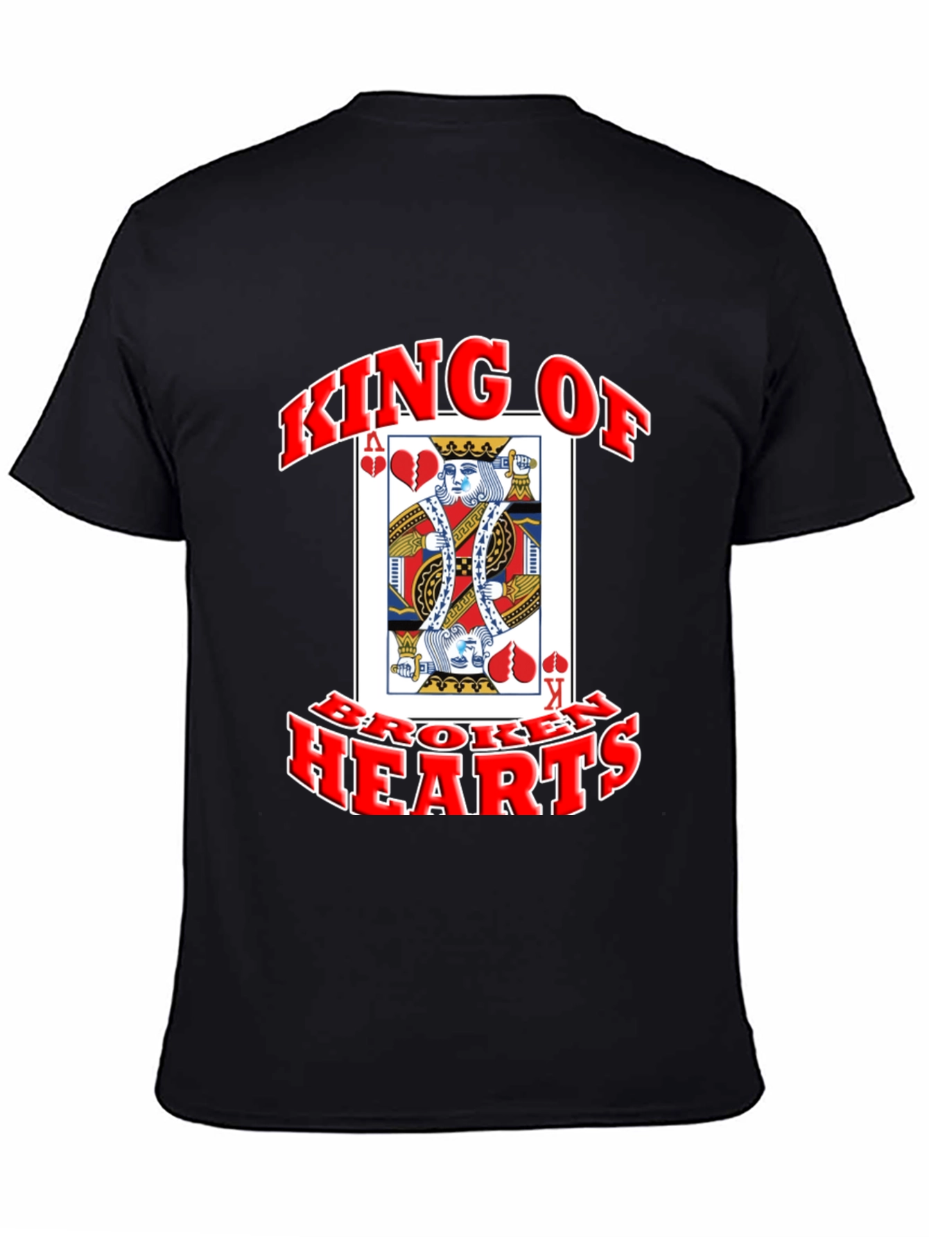 King of Broken Hearts Graphic T-Shirt