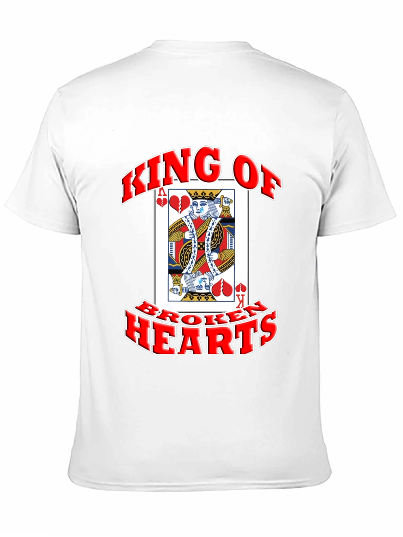 King of Broken Hearts Graphic T-Shirt