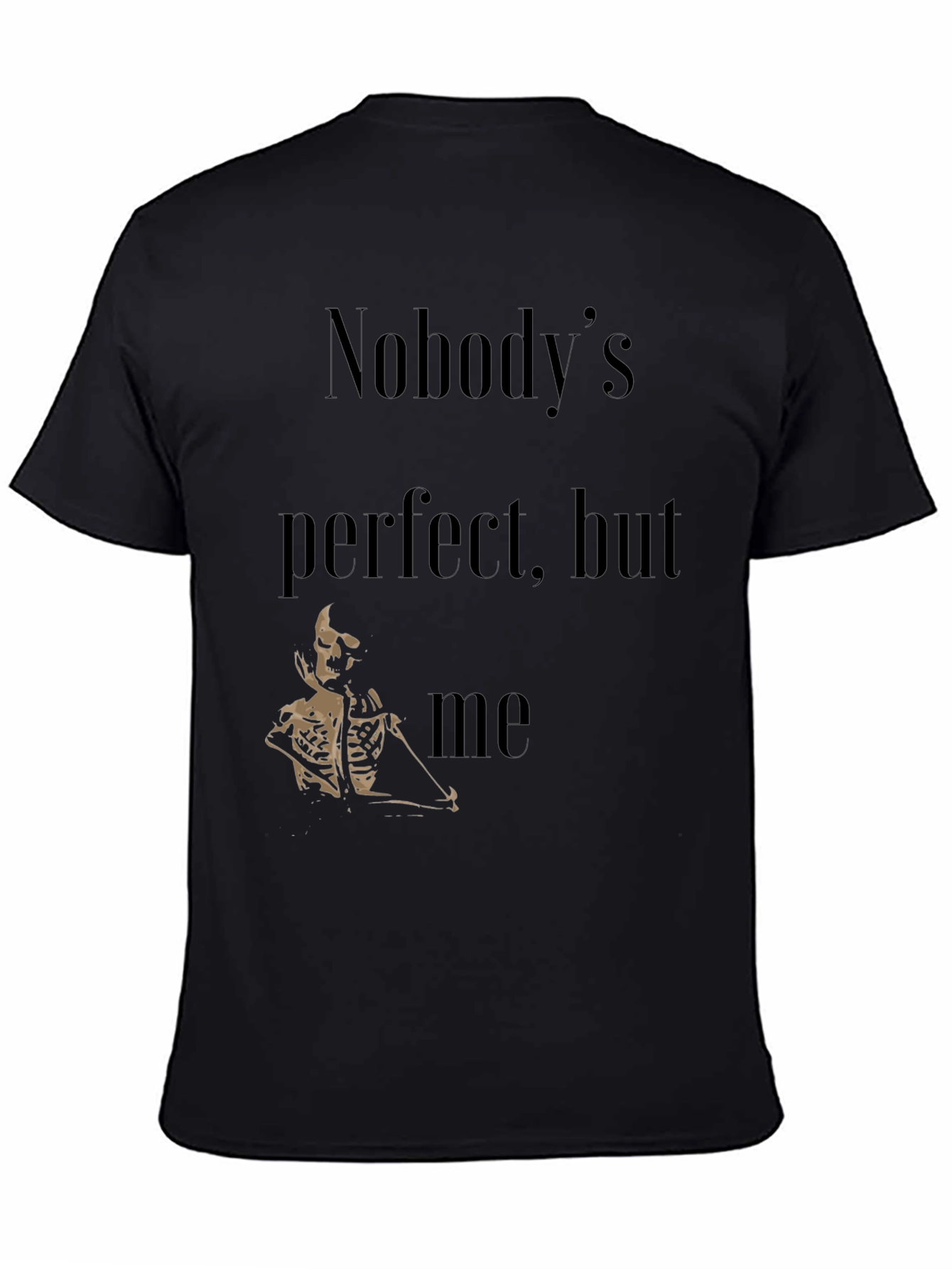 Nobodys Perfect Skeleton Graphic T-Shirt