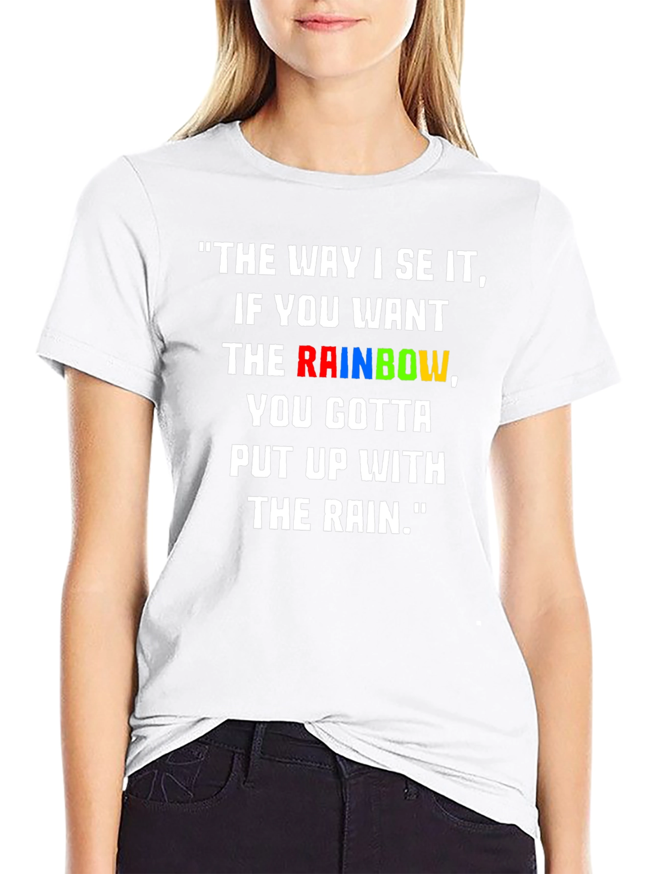 Rainbow Quote Graphic T-Shirt - Inspiring Tee