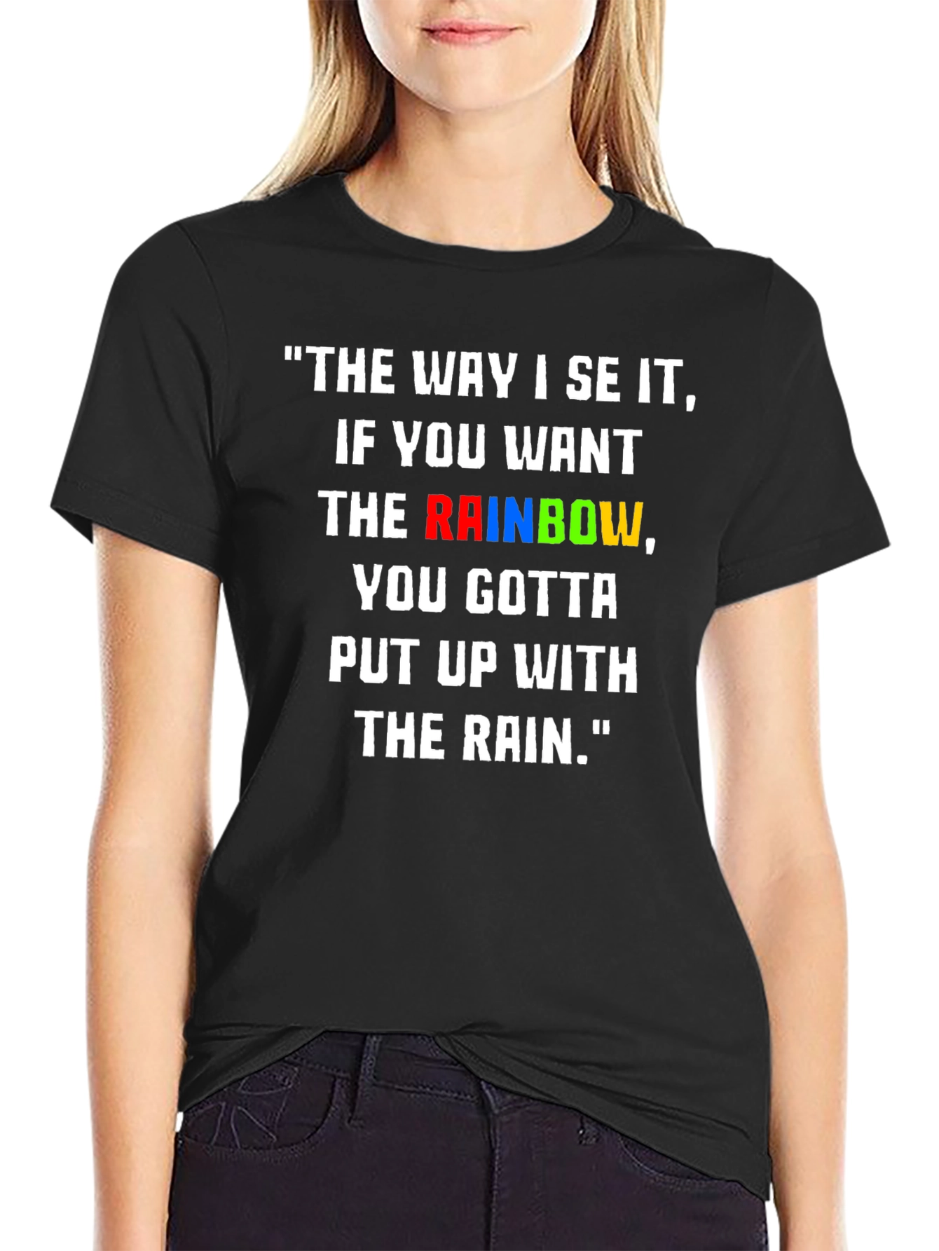 Rainbow Quote Graphic T-Shirt - Inspiring Tee