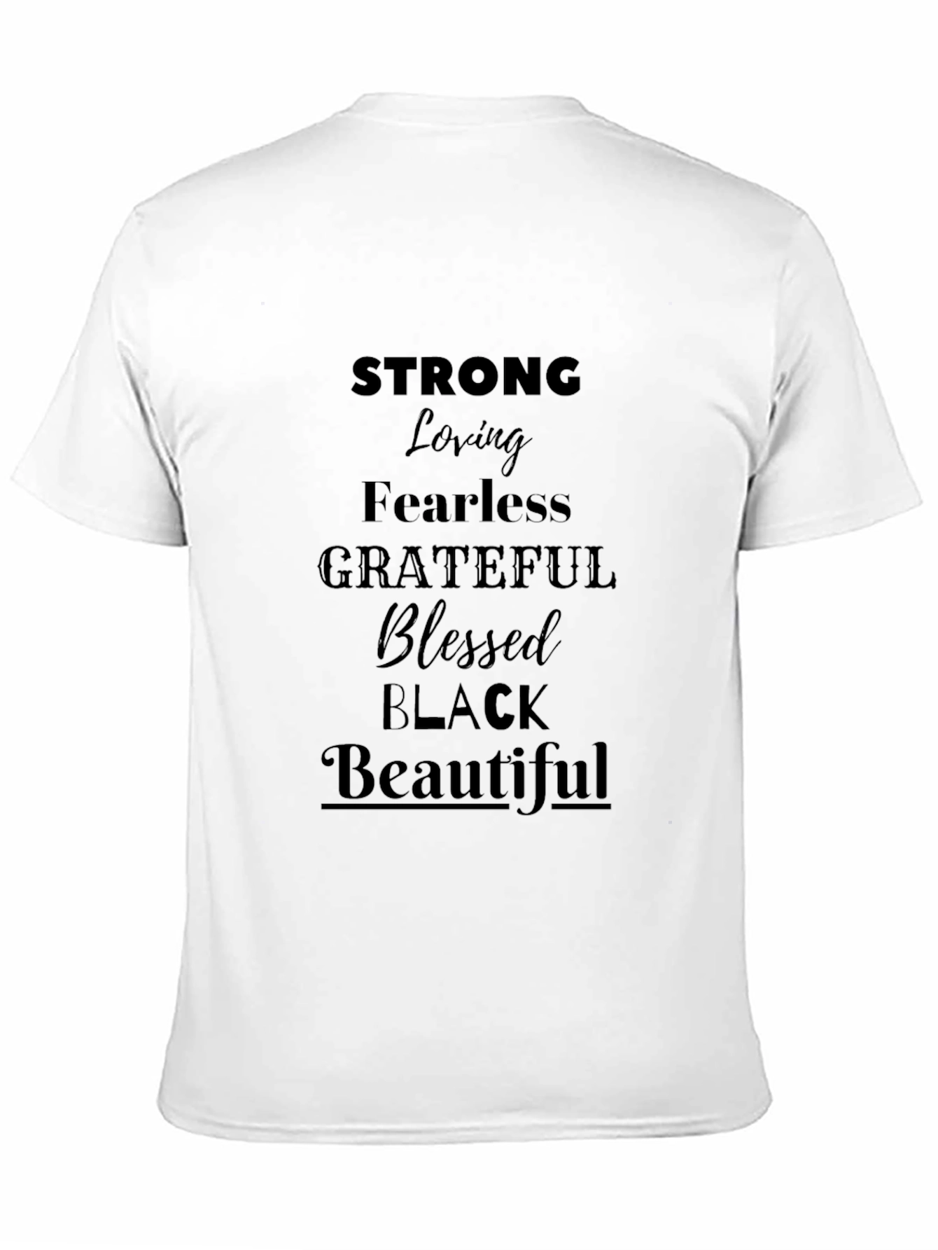 Strong Black Beautiful Graphic T-Shirt