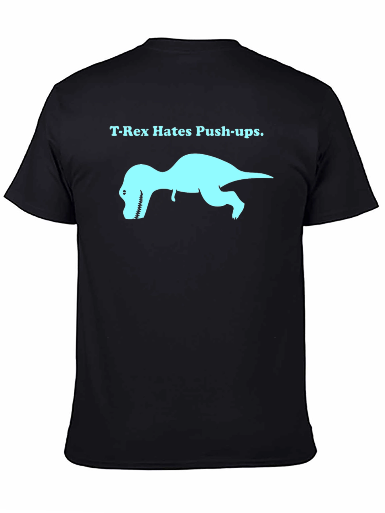 T-Rex Hates Push-Ups Graphic Tee - Black Cotton T-Shirt