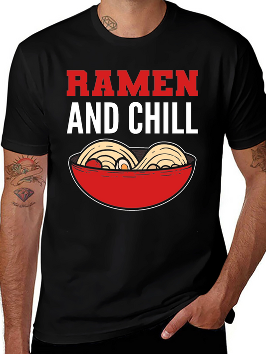 Ramen and Chill Graphic T-Shirt - Foodie Tee