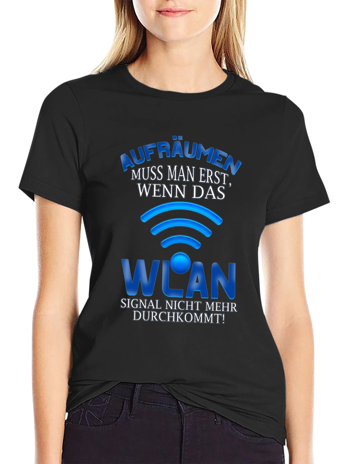 Funny WLAN T-Shirt - Clean When Signal Drops!