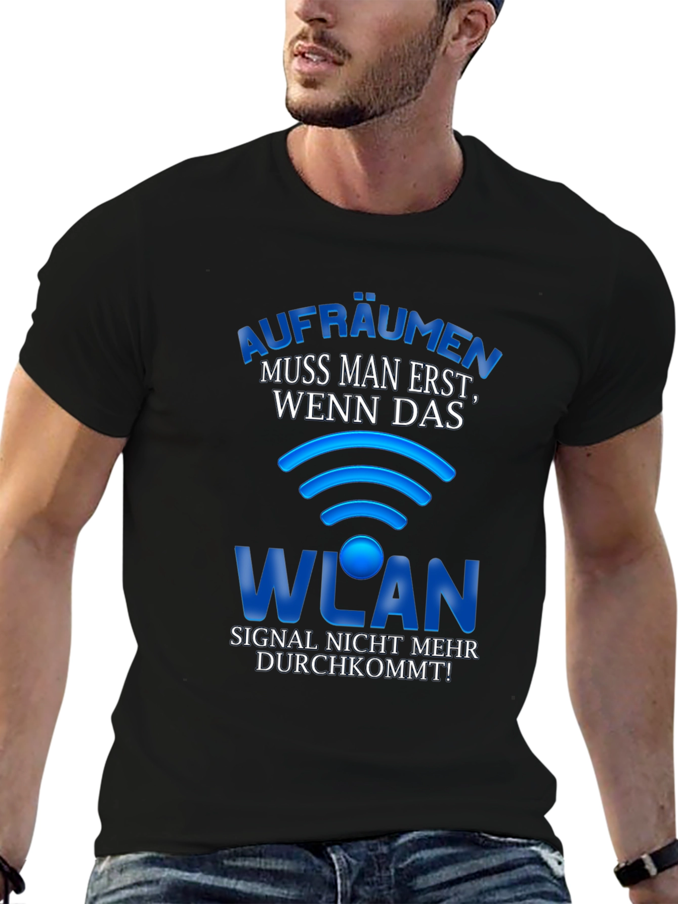 Funny WLAN T-Shirt - Clean When Signal Drops!