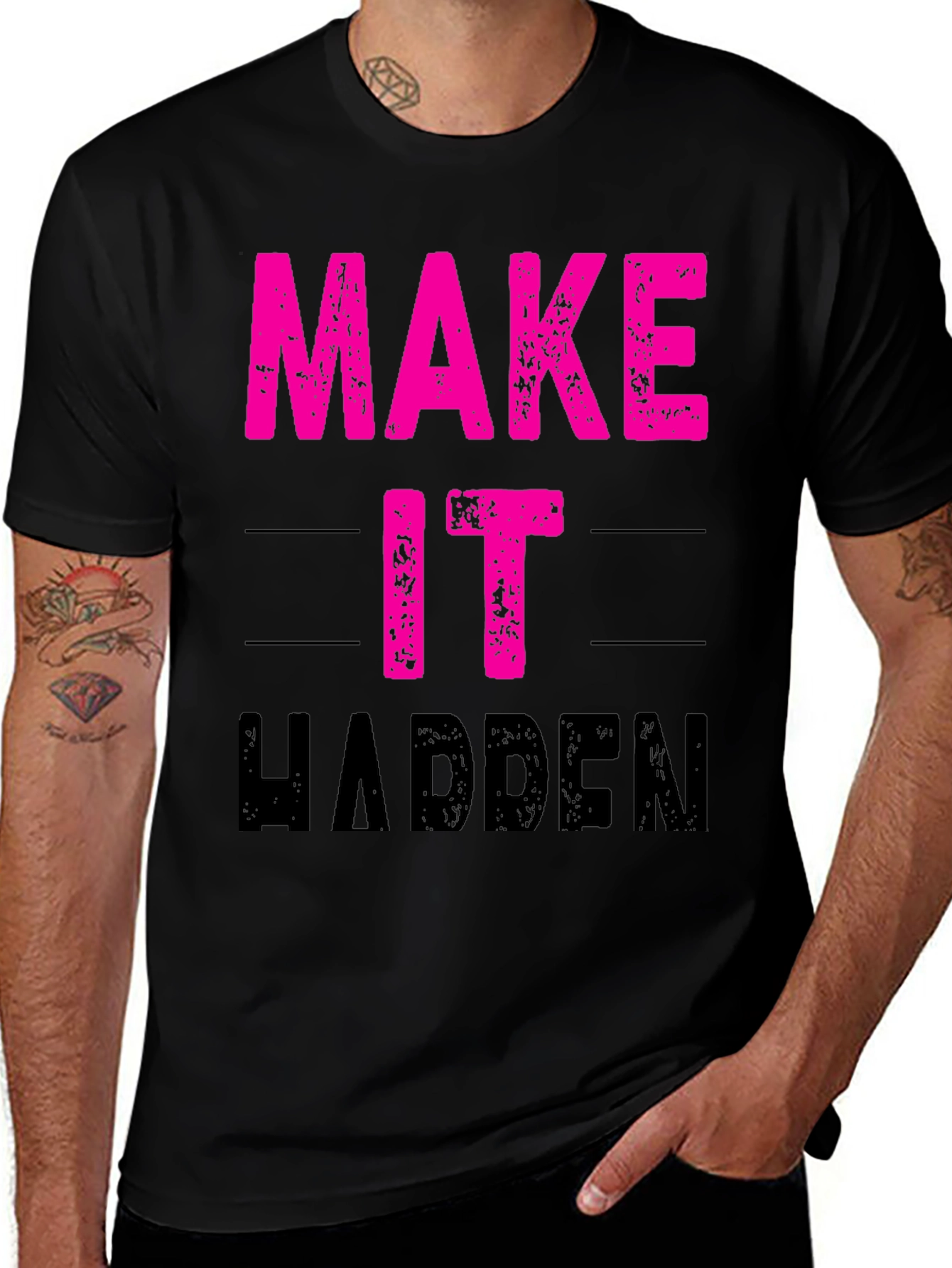 Make It Happen T-Shirt