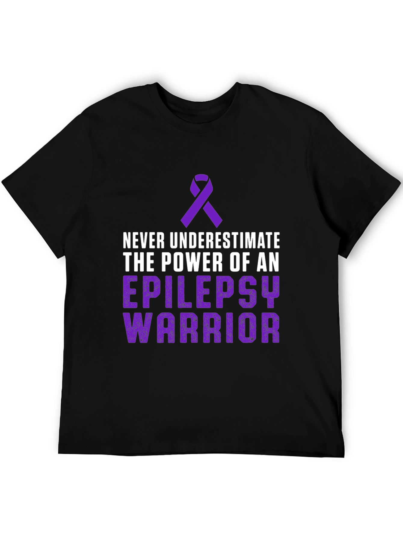 Epilepsy Warrior T-Shirt: Never Underestimate the Power!