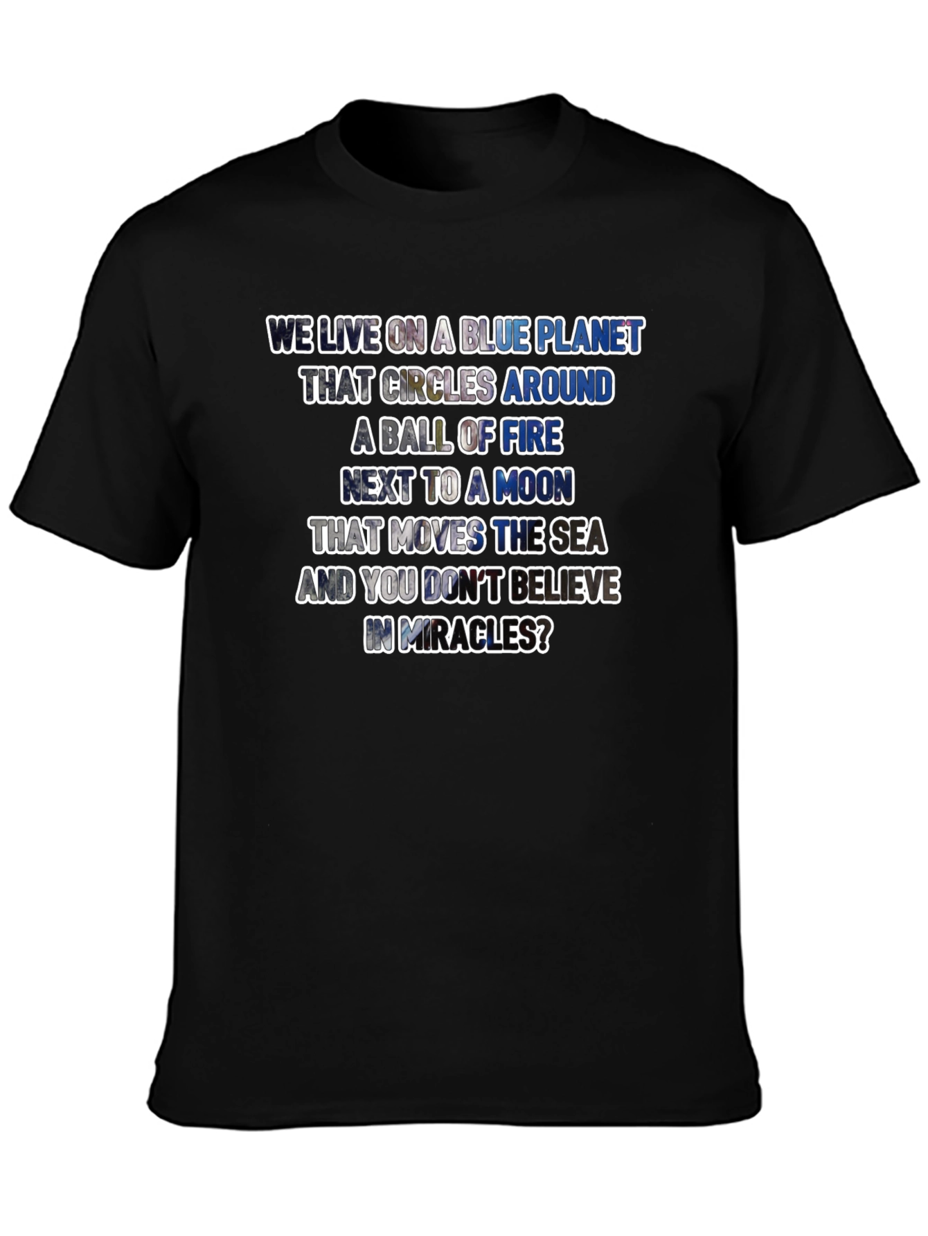 Blue Planet Miracle T-Shirt