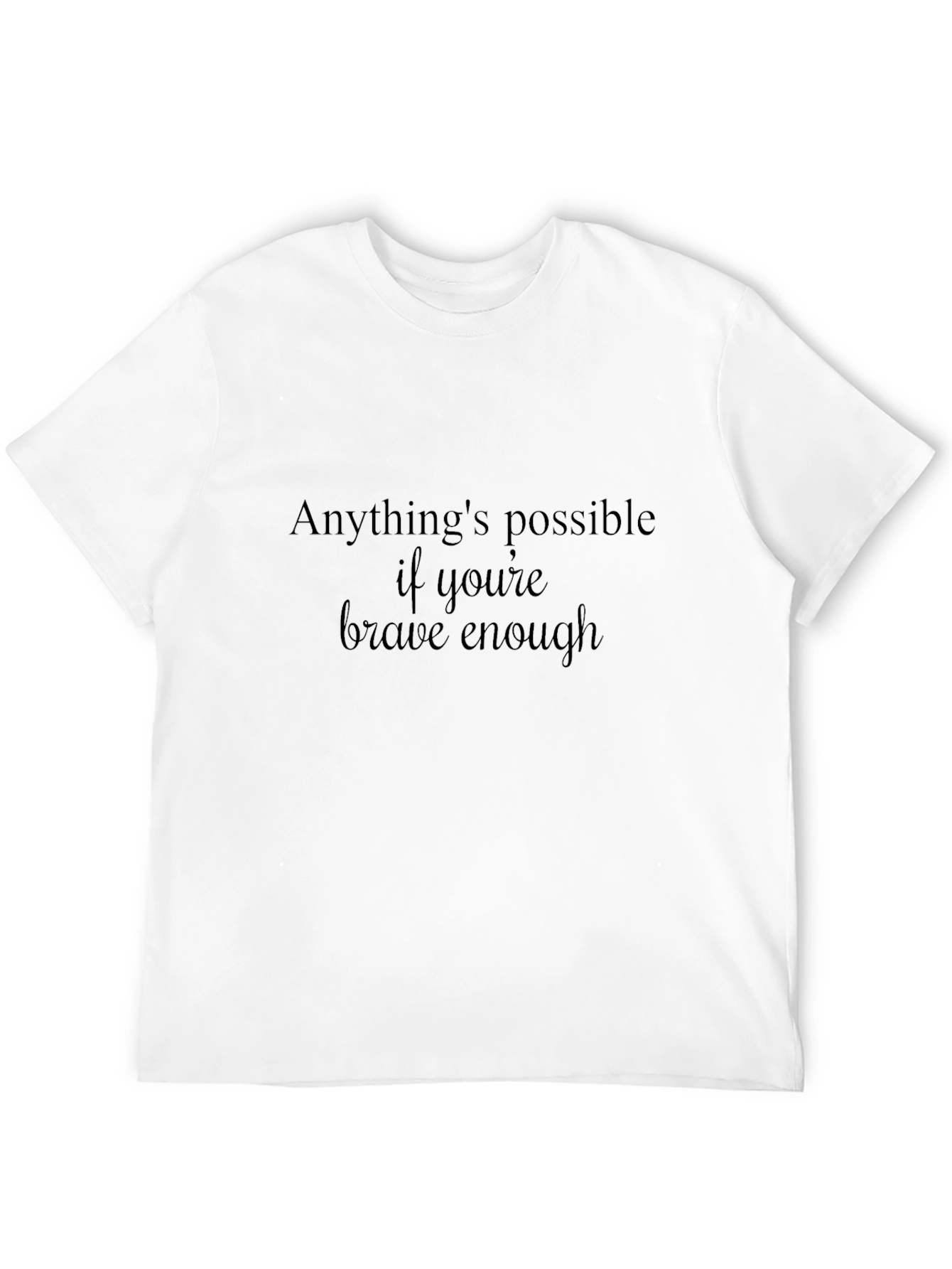 Anythings Possible Graphic Tee - Inspiring Quote T-Shirt