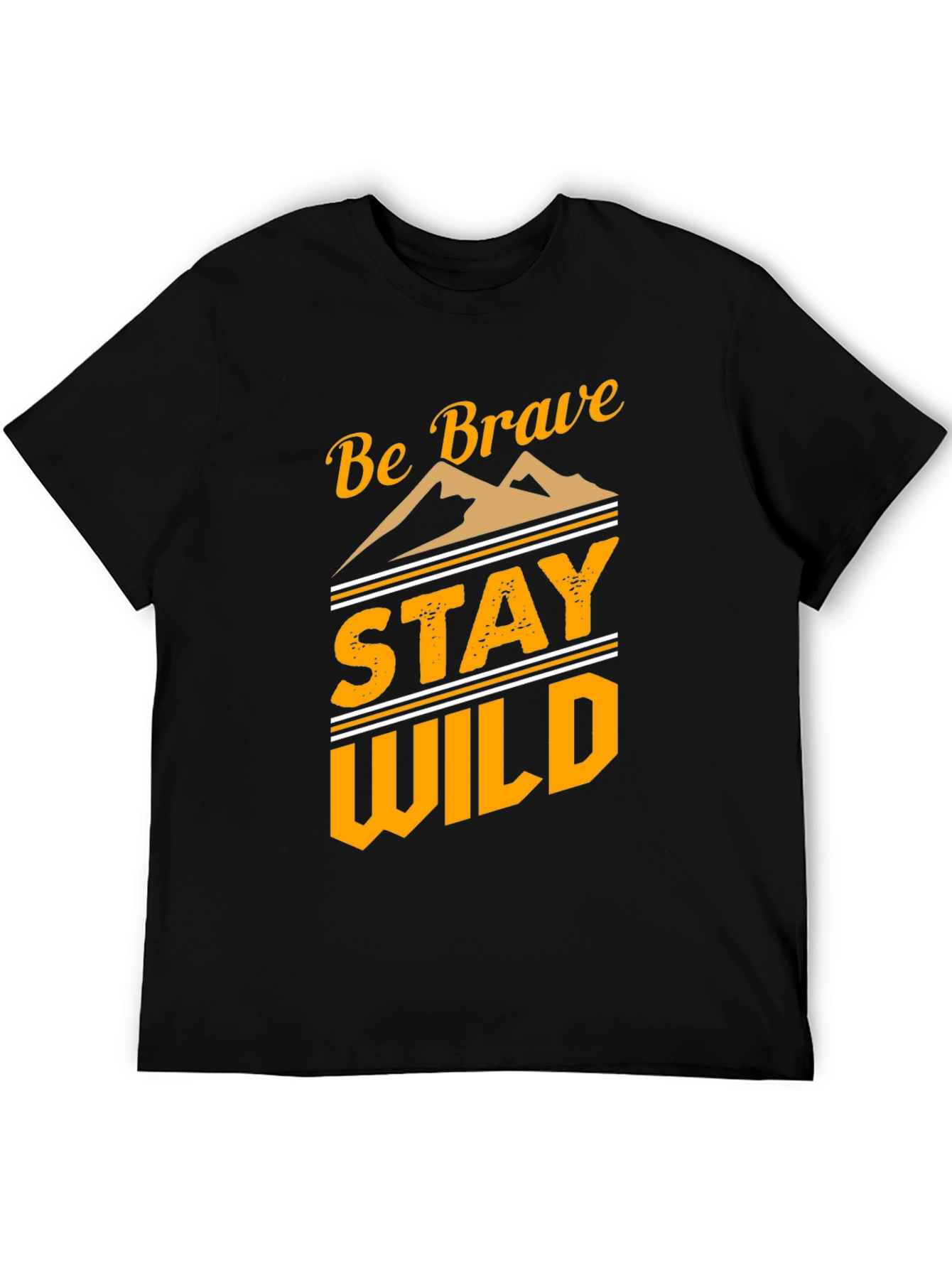 Be Brave Stay Wild Graphic T-Shirt