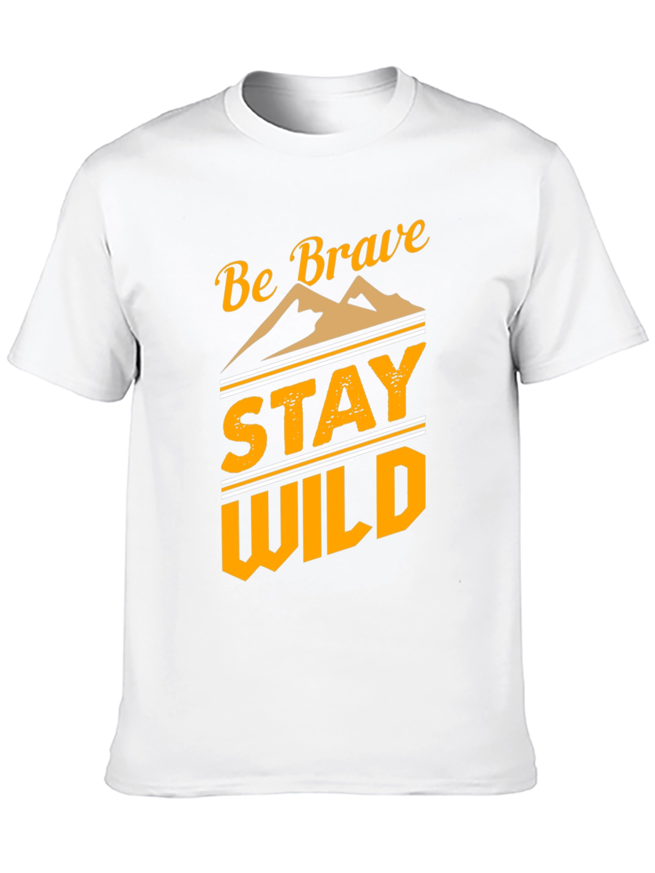 Be Brave Stay Wild Graphic T-Shirt