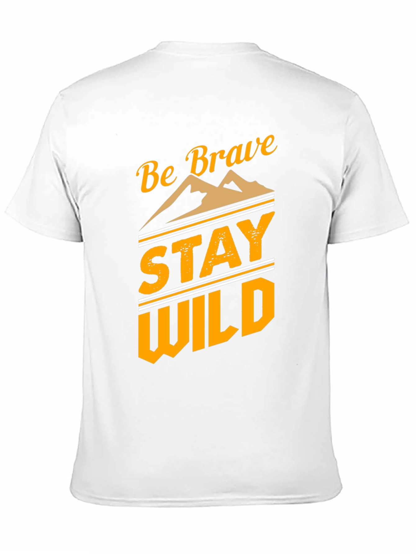 Be Brave Stay Wild Graphic T-Shirt
