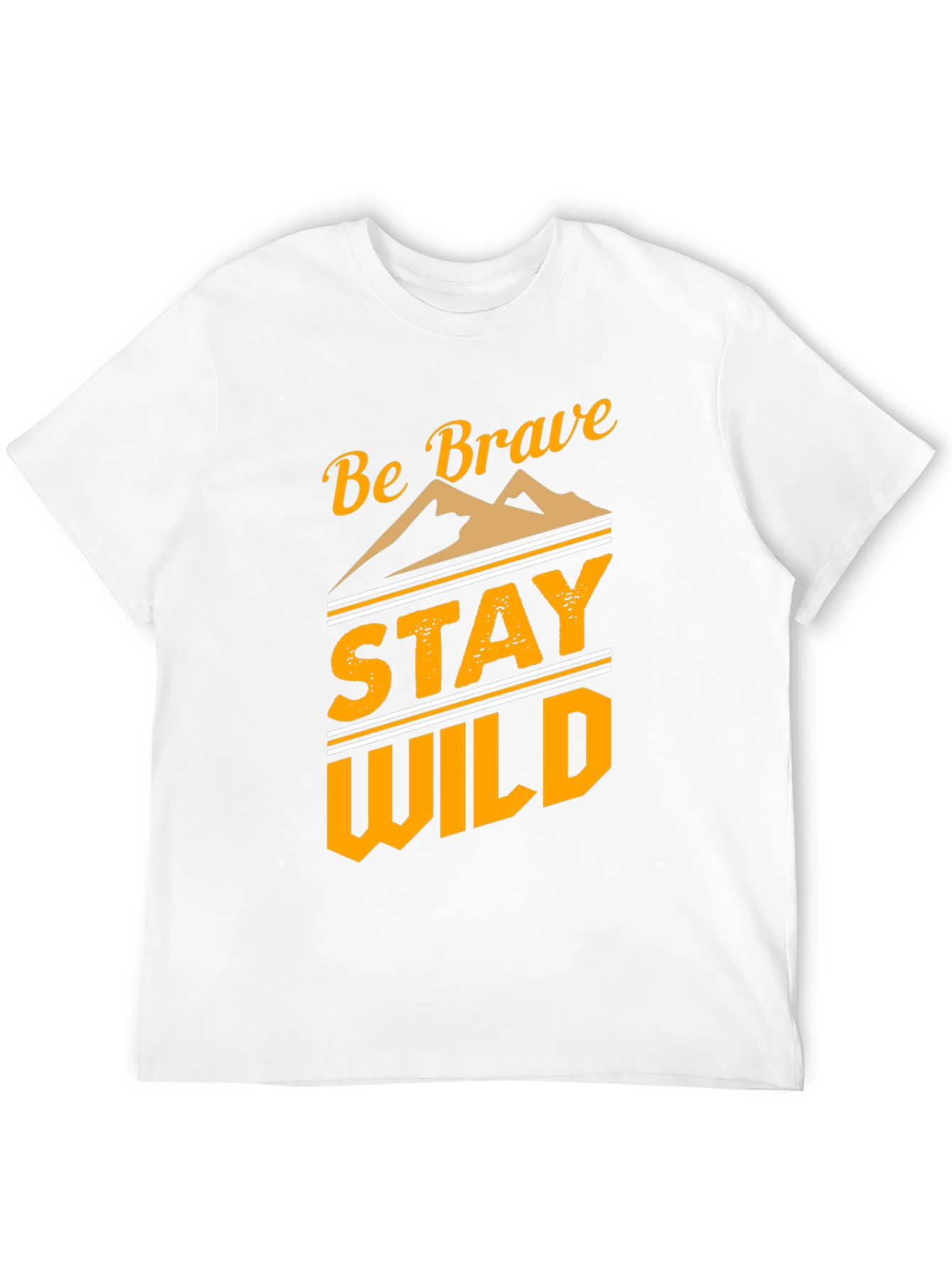 Be Brave Stay Wild Graphic T-Shirt