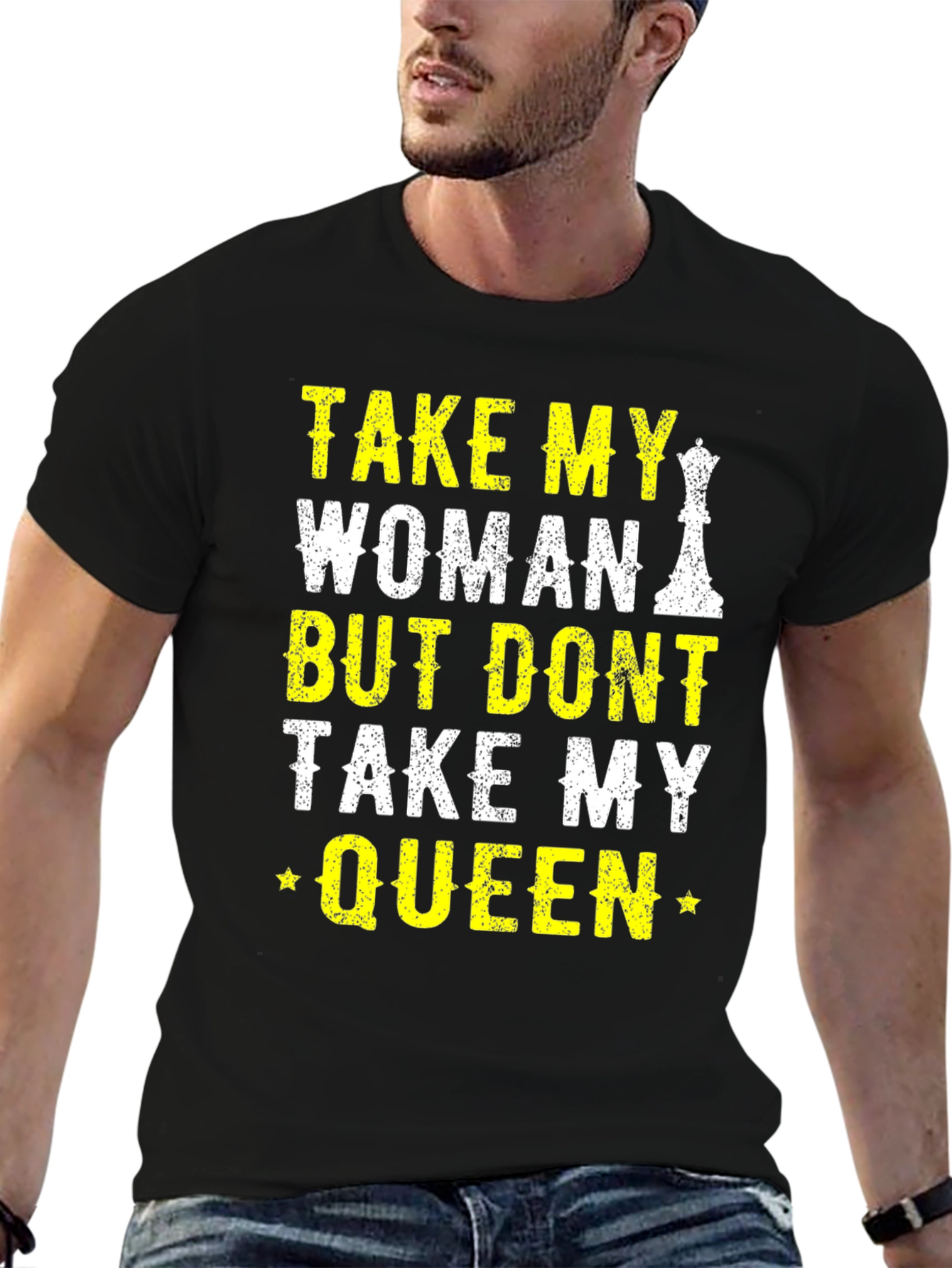 Take My Woman Not Queen Chess T-Shirt