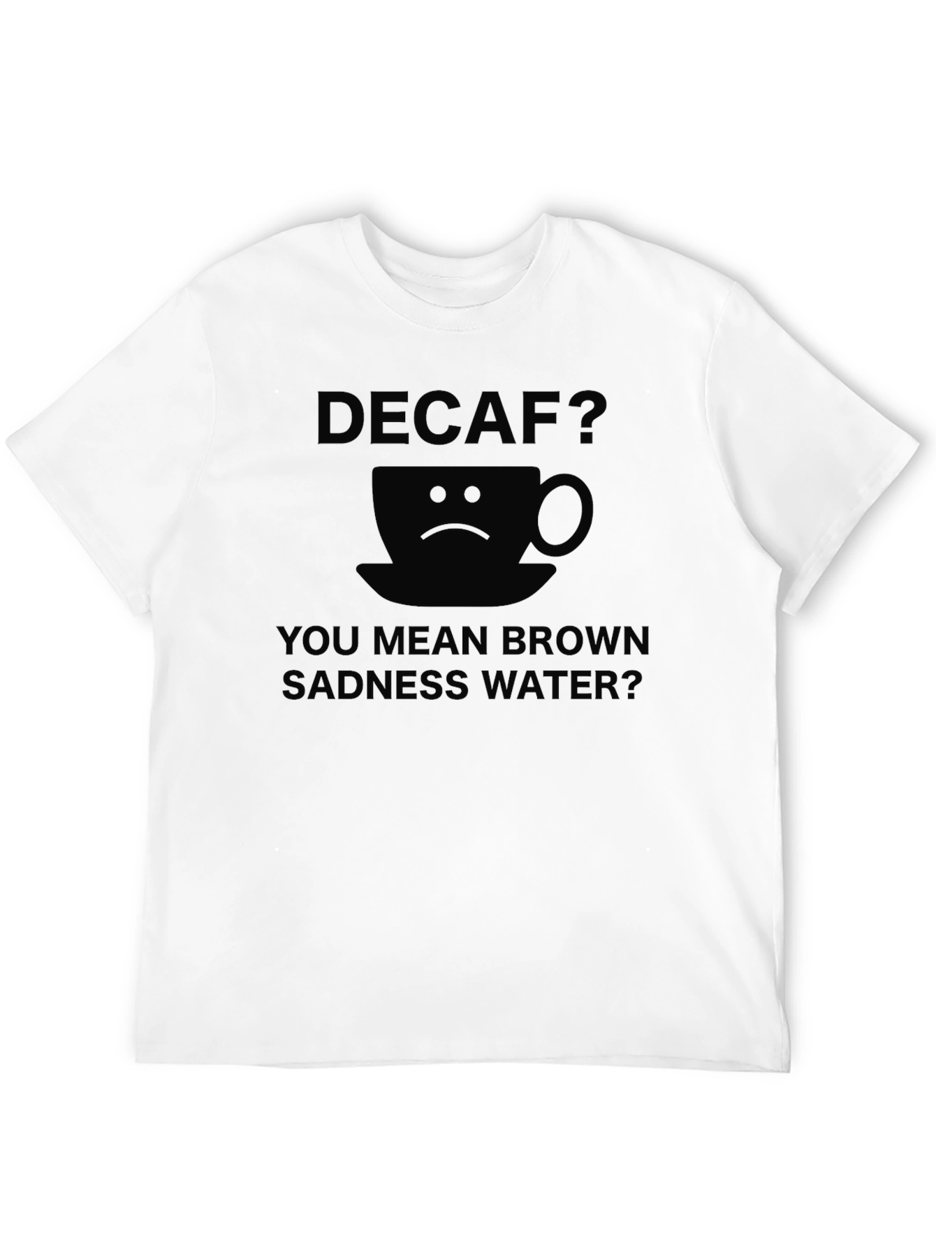 Decaf Sadness Water Graphic T-Shirt
